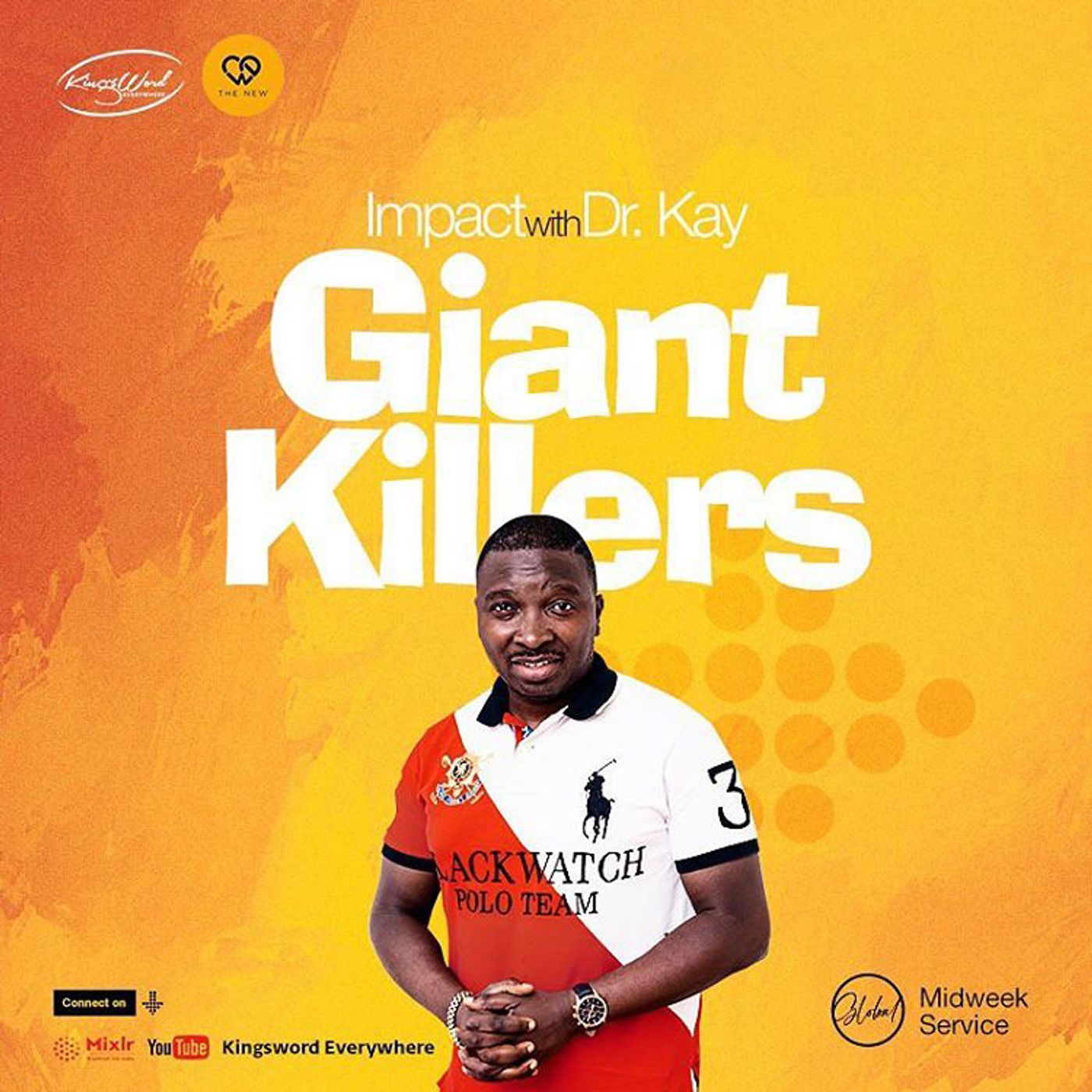 Impact with Dr.Kay - Giant Killers Part 2 | 5th August 2020 episode artwork