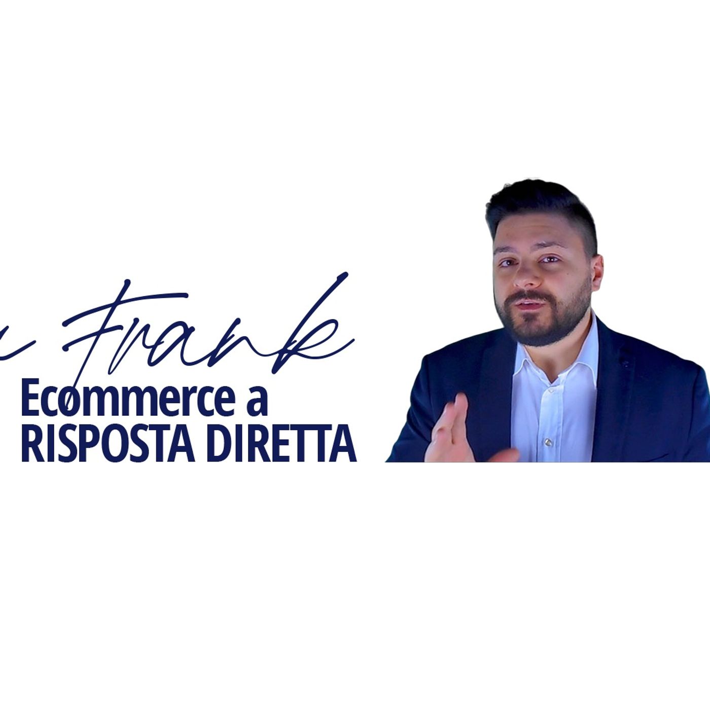 Blu Frank - Ecommerce Milionari