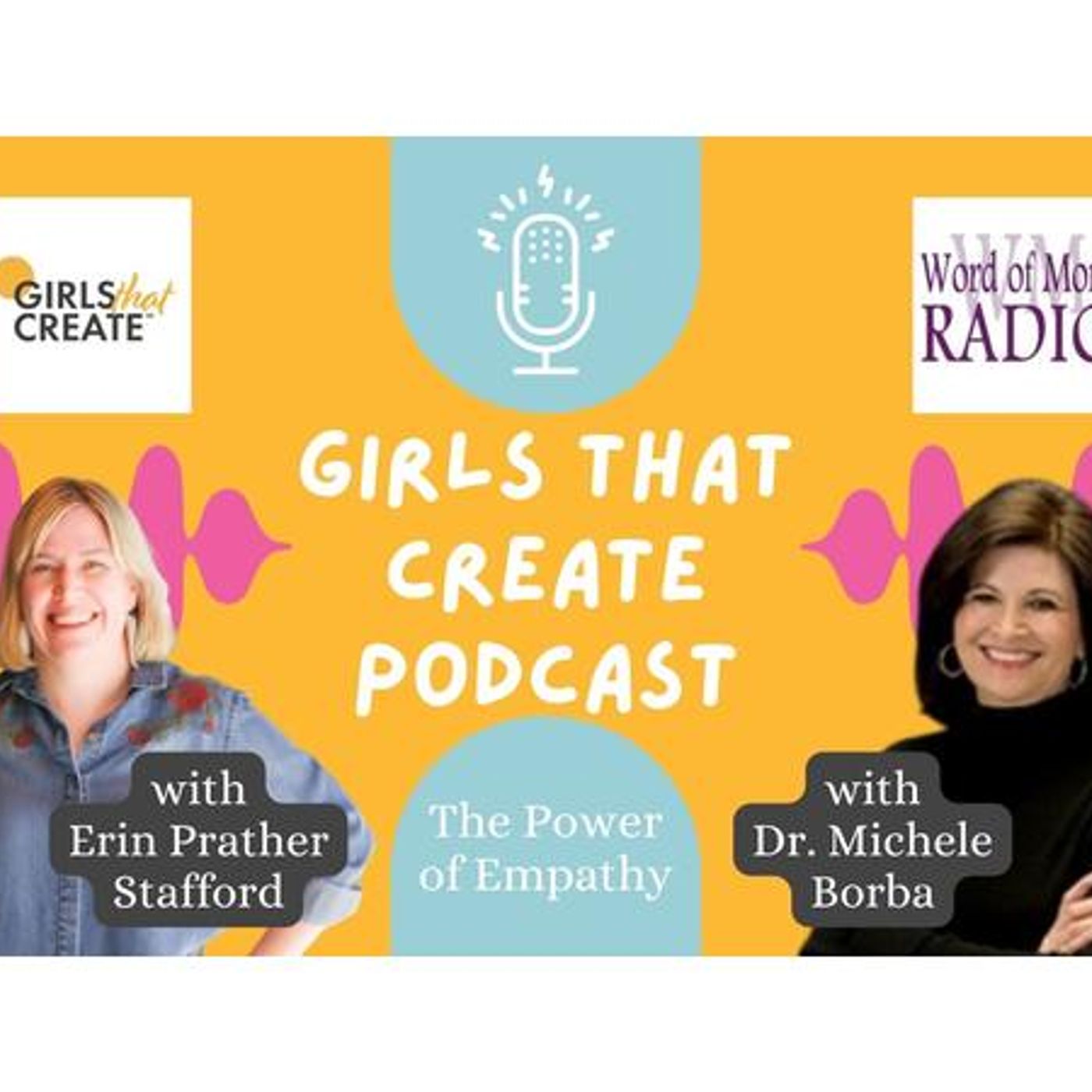 Dr. Michele Borba Returns to Girls That Create with Erin Prather Stafford
