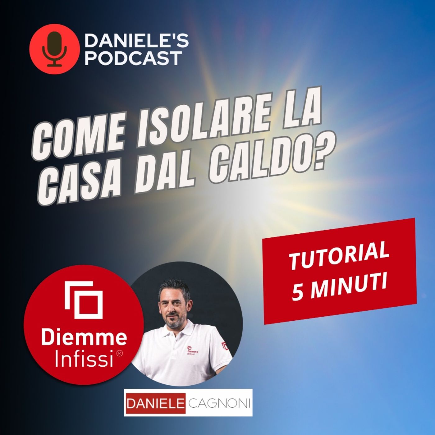 Come isolare la casa dal caldo? Consigli per evitare il surriscaldamento estivo episode artwork
