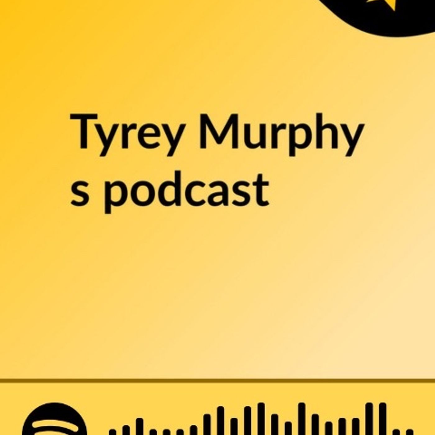 Episode 4 - Tyrey Murphy's podcast With Guest Mix