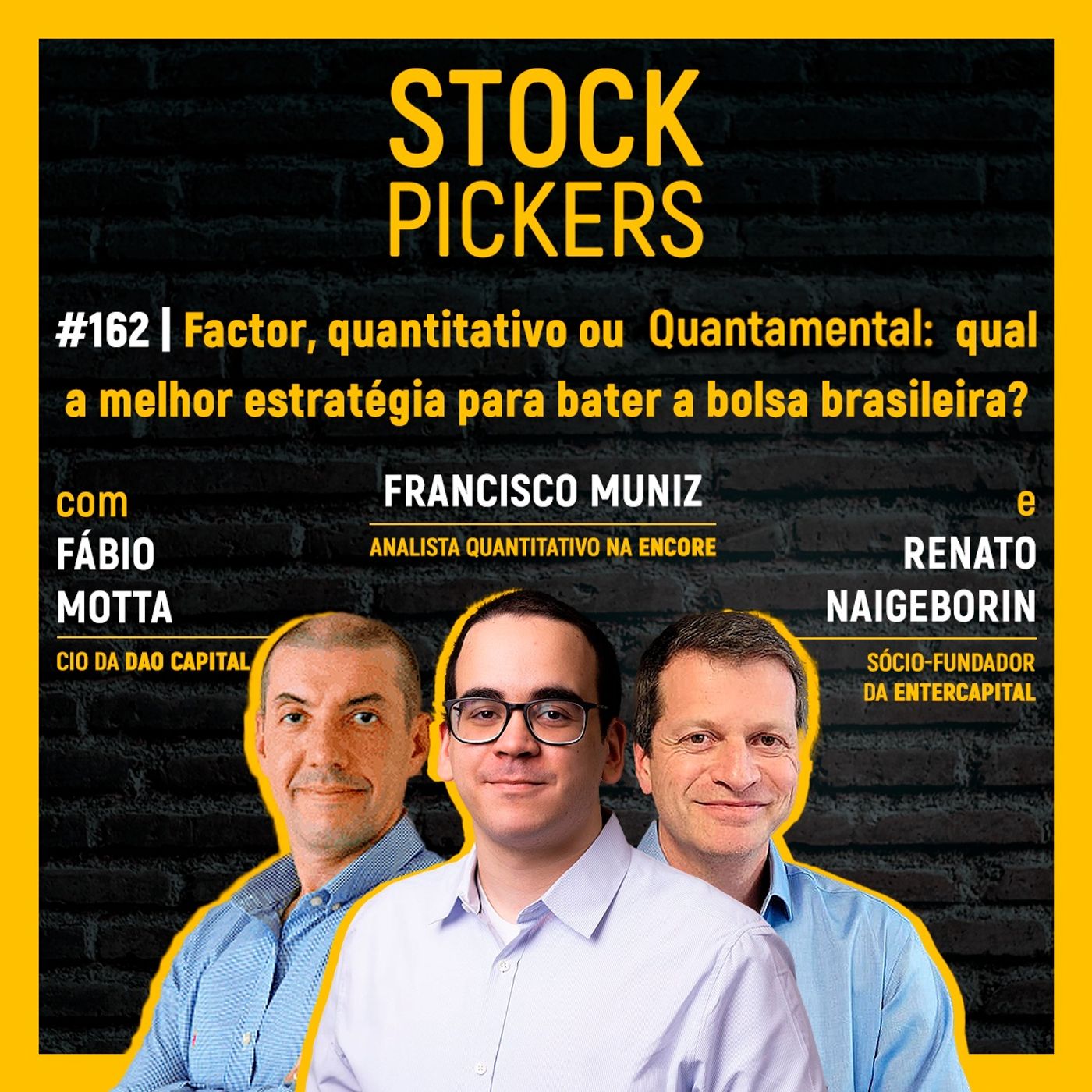 #162 Factor, quantitativo ou Quantamental: qual a melhor estratégia para bater a bolsa brasileira?