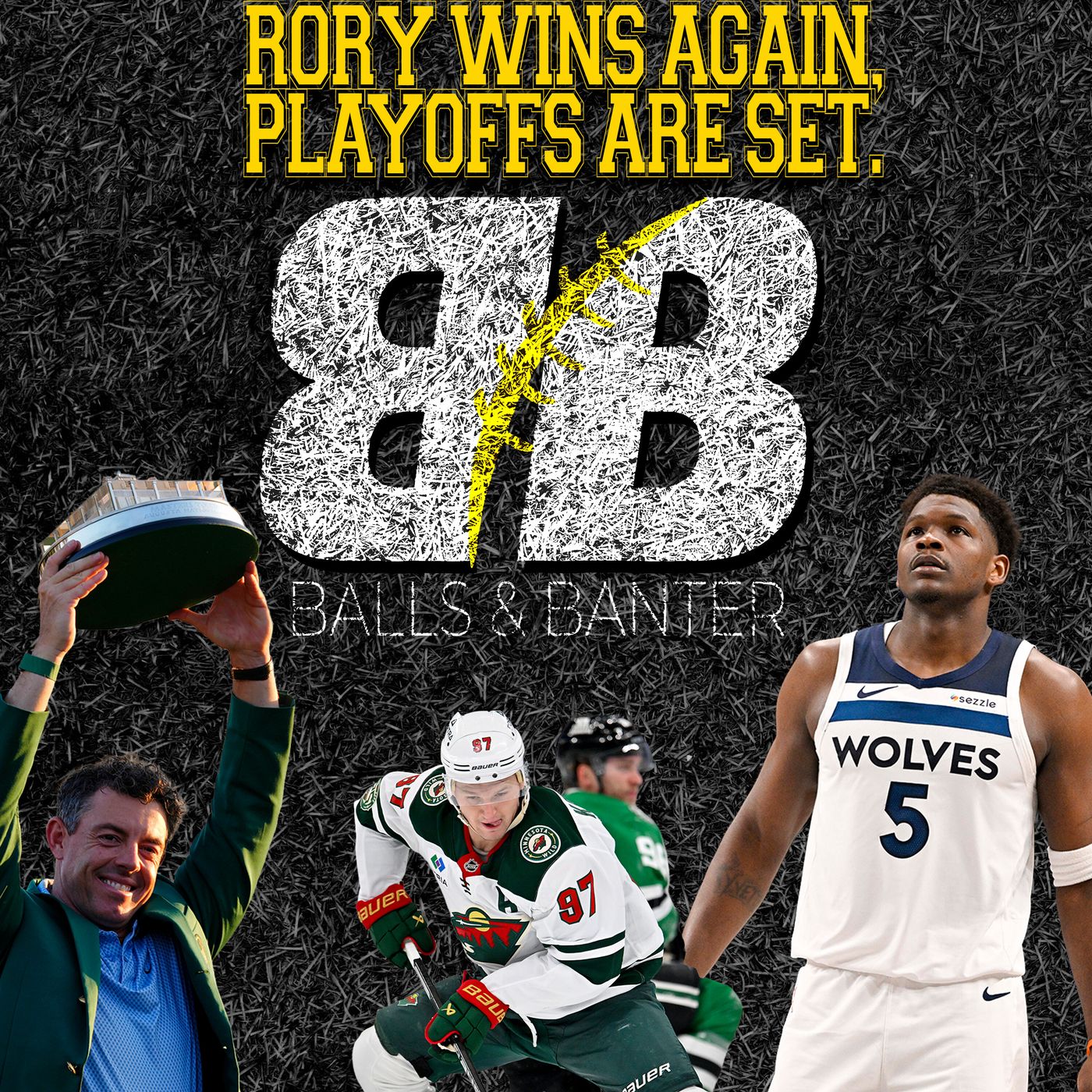 Rory Wins The Masters, NBA and NHL Playoffs Are Set, and Bat Dog Chaos Goes Viral | Balls & Banter episode artwork