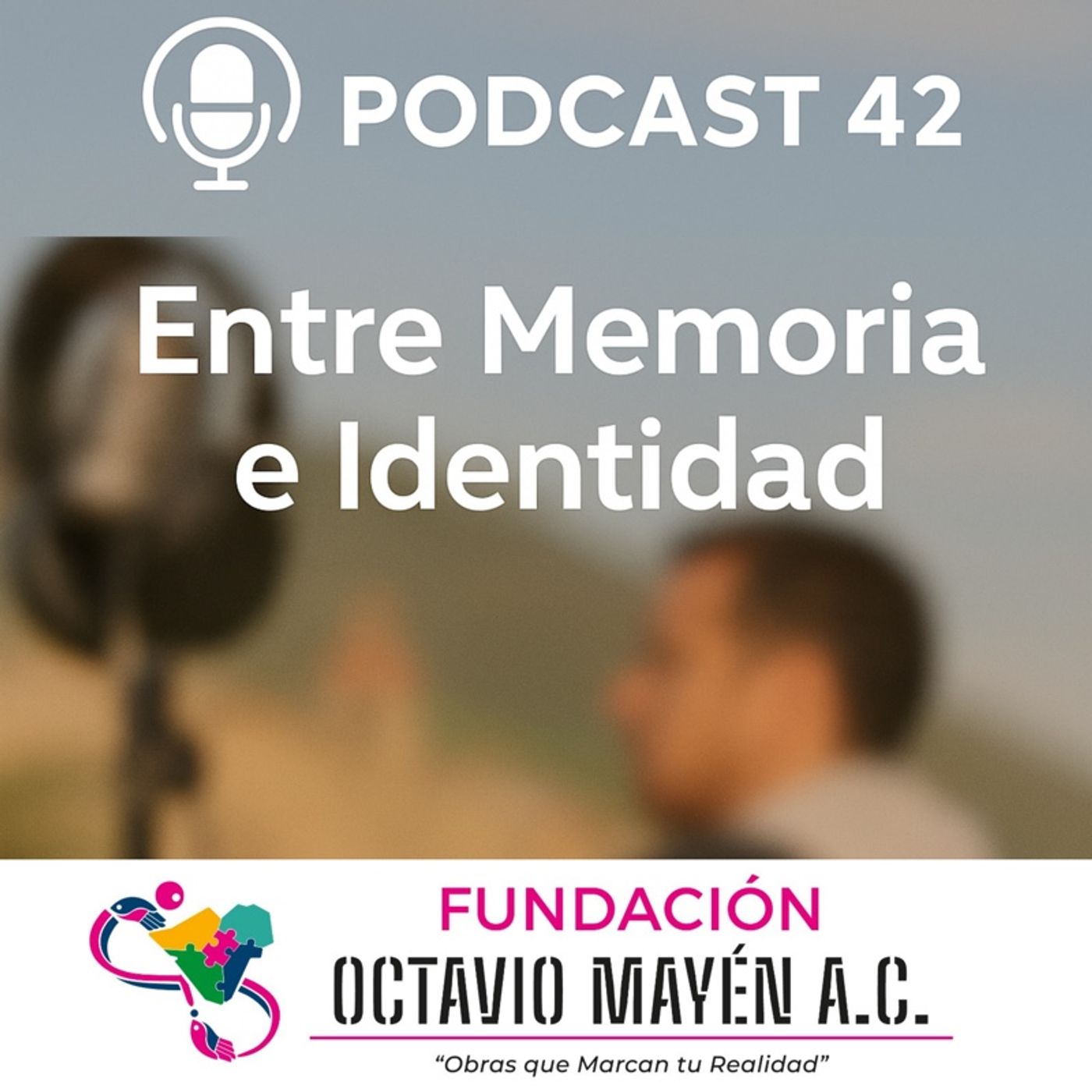 Episodio 42.- Entre Memoria e Identidad episode artwork