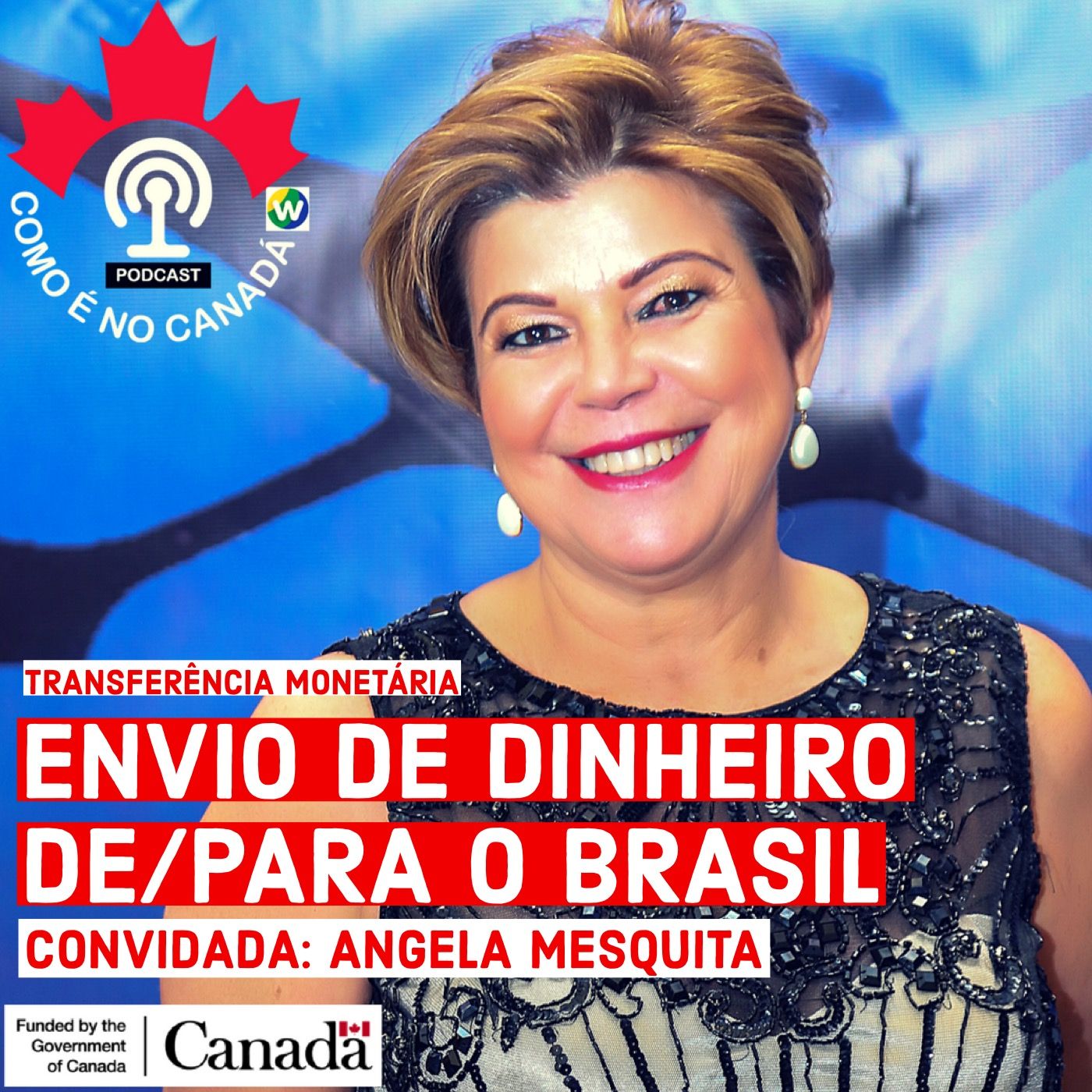 Envio de Dinheiro | Angela Mesquita | Ep.3 episode artwork