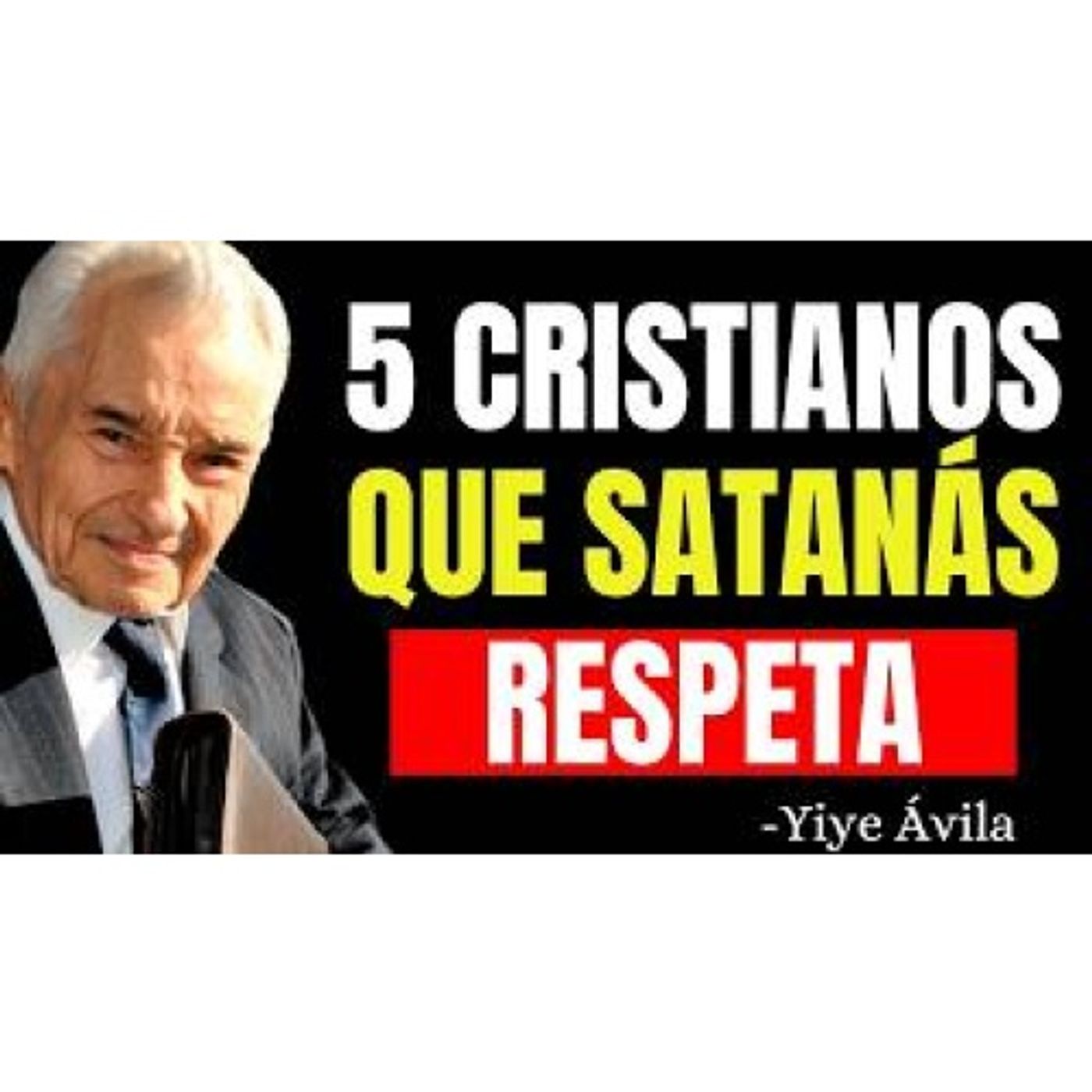 Satanás Huye de Ellos: Descubre a los 5 Cristianos Más Temidos! - Predicas Cristianas
