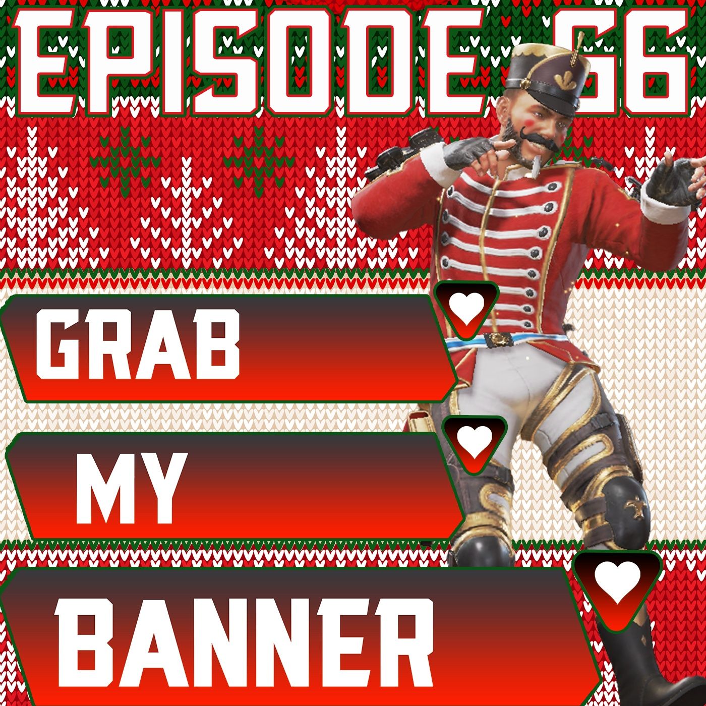 Grab My Banner: The Apex Legends Podcast