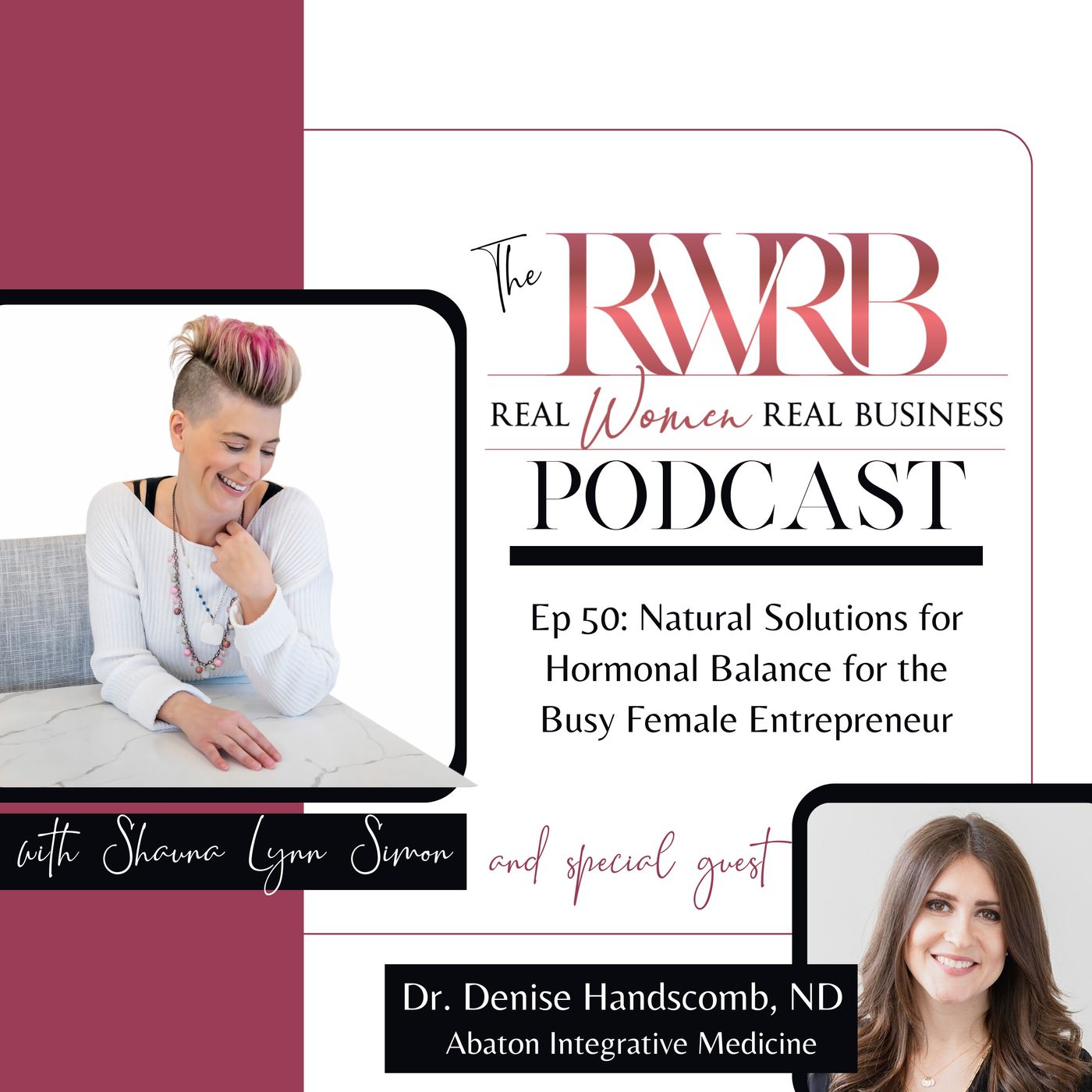 The Real Women Real Business Podcast