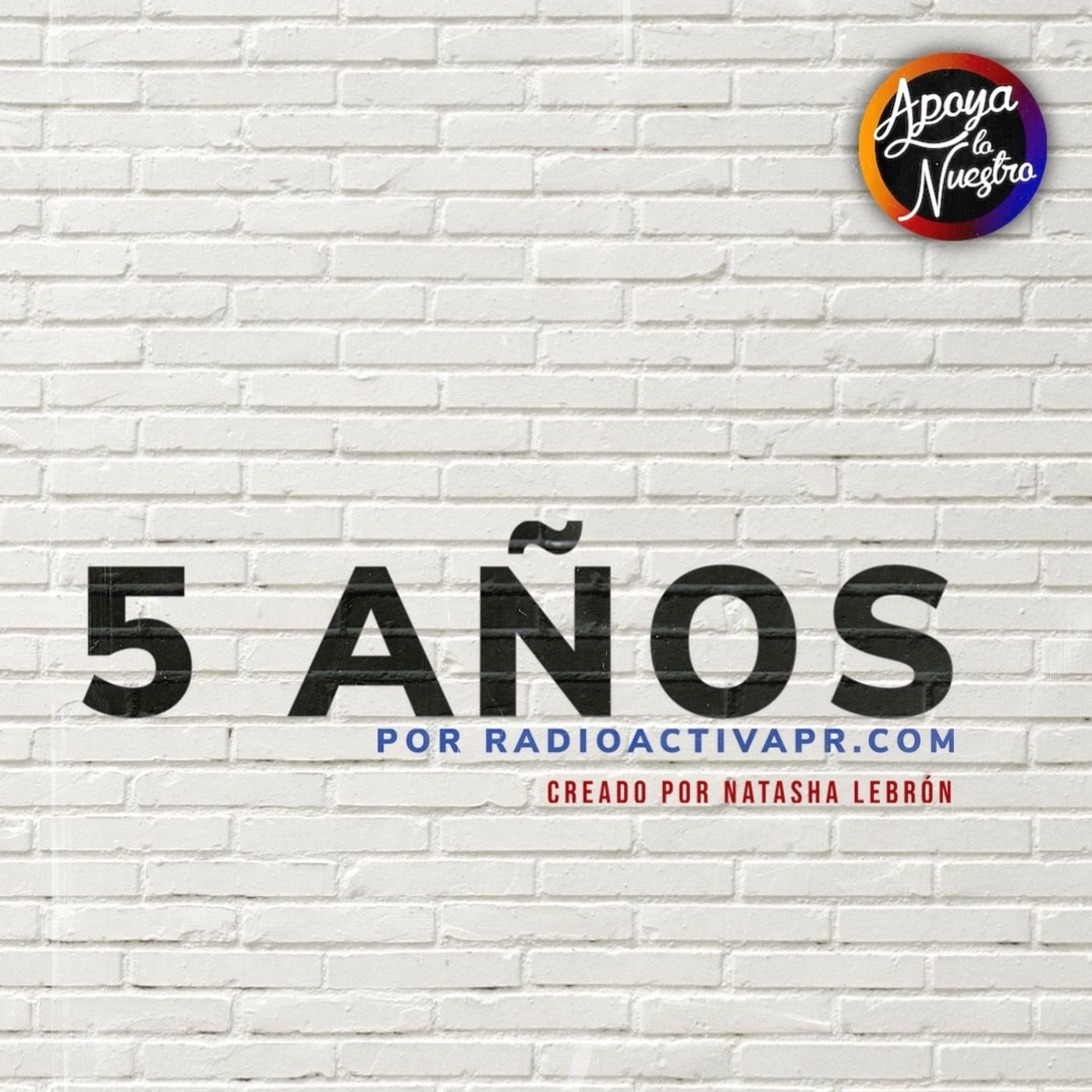 Apoya Lo Nuestro PR