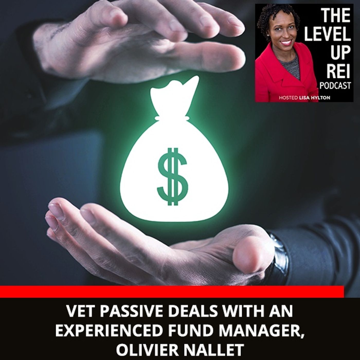 111 Vet Passive Deals With An Experienced Fund Manager, Olivier Nallet episode artwork