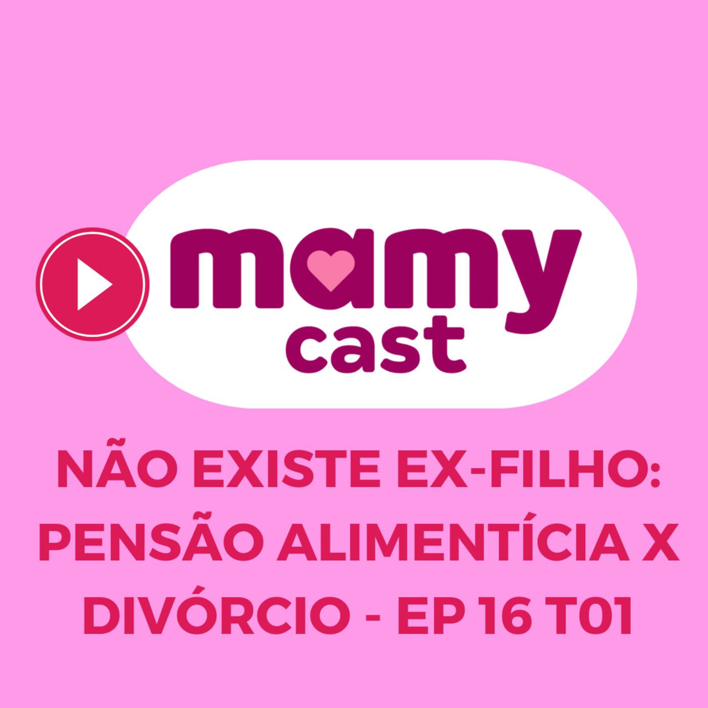 MamyCast Oficial – com Rachel Gomes