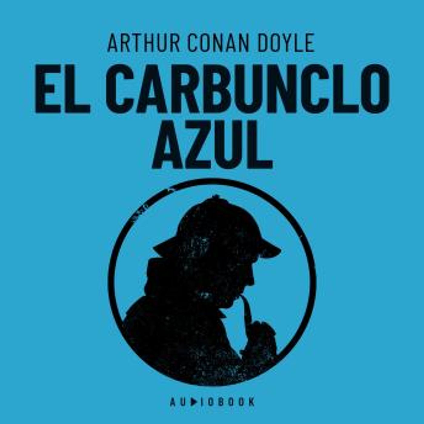 [Spanish] - El carbunclo azul by Sir Arthur Conan Doyle episode artwork