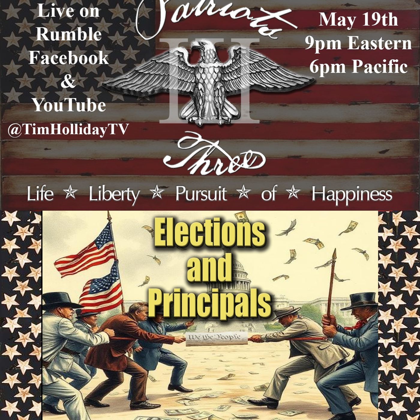 5-19-2026 Patriots III _ Elections and Principals episode artwork