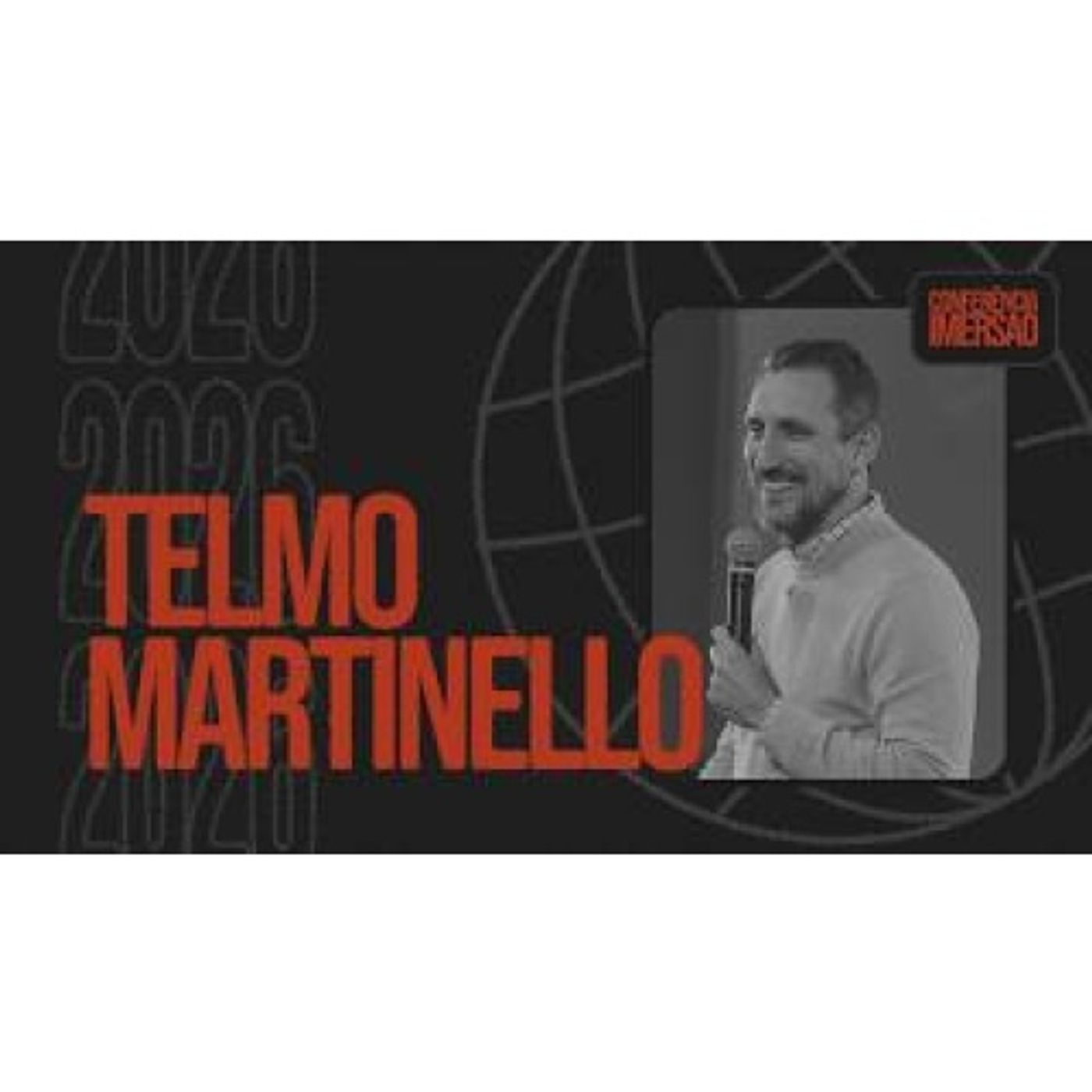Conferência Imersão 2026 - Pr. Telmo Martinello episode artwork