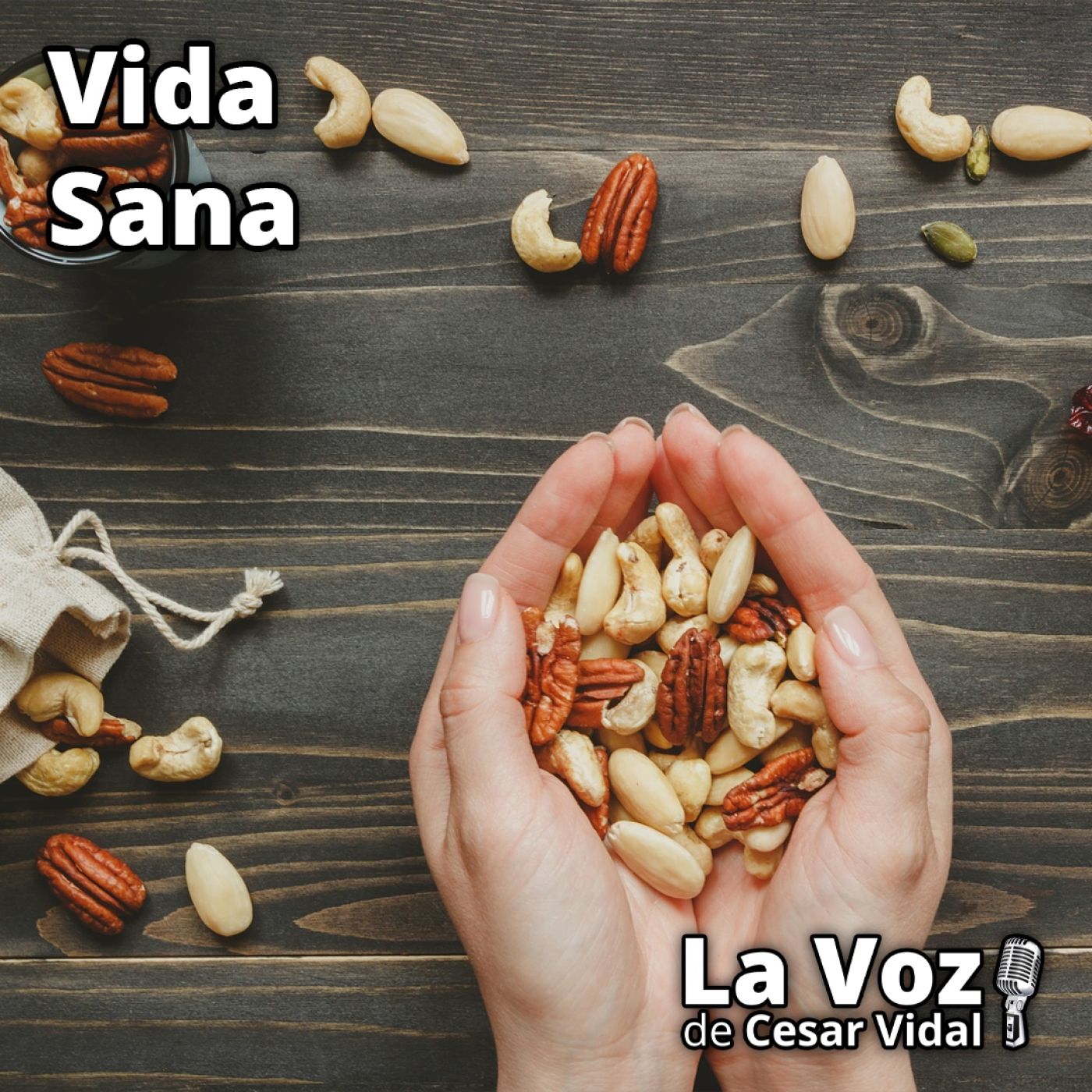 Vida Sana: Tres avellanas para Cenicienta - 05/11/25 episode artwork
