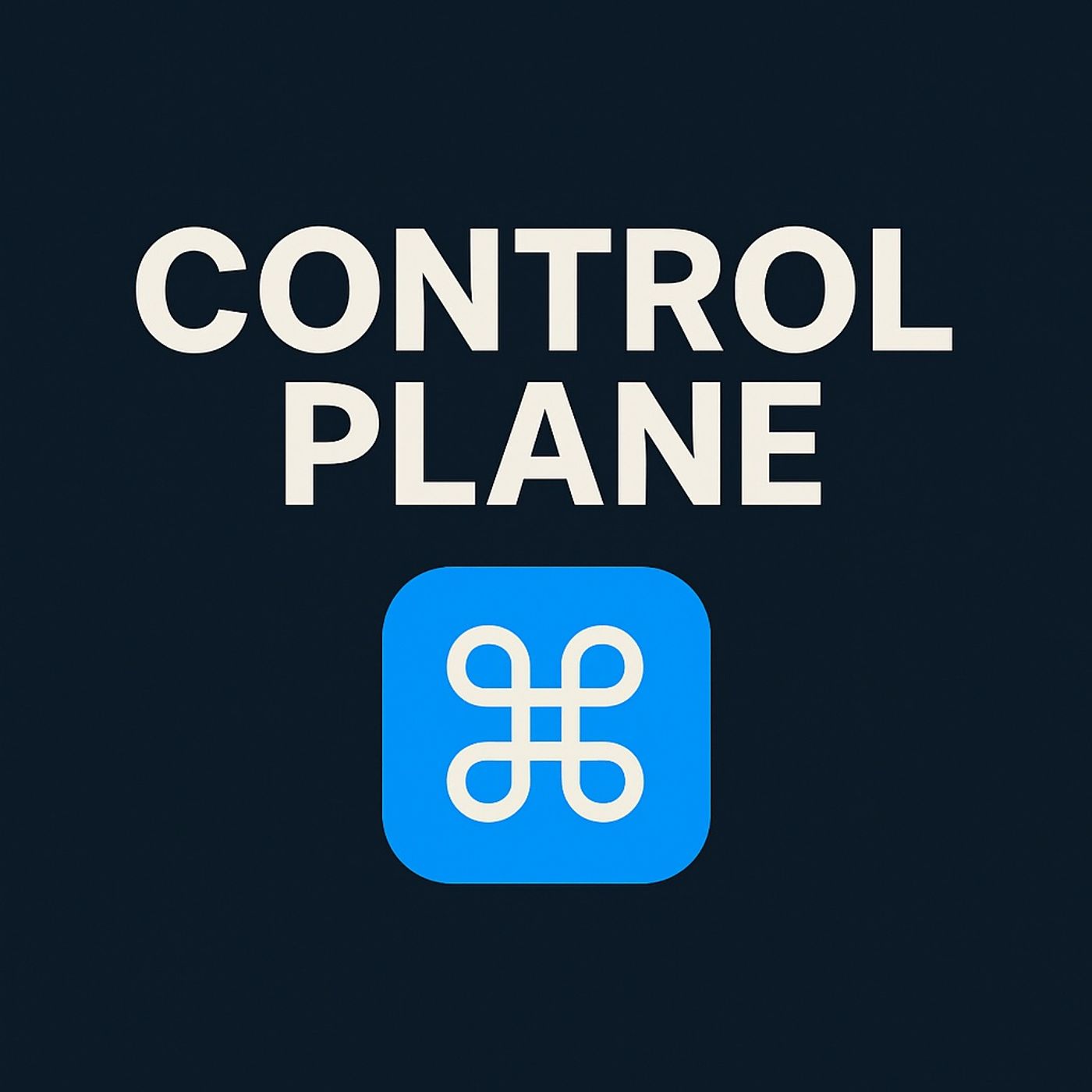 Control Plane