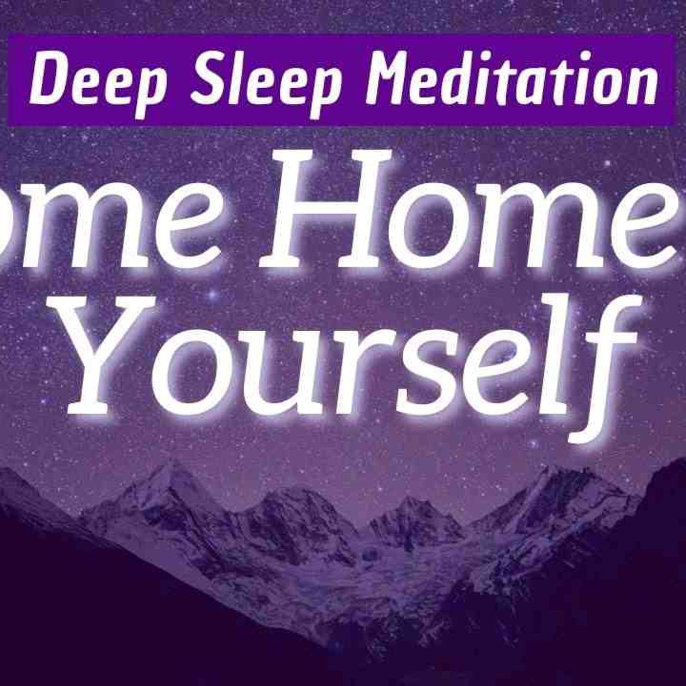 Sleep Meditation _ Deep Rest _ Inner Safety _ Fall Asleep Easily _ Stay Asleep _ Mindful Movement episode artwork