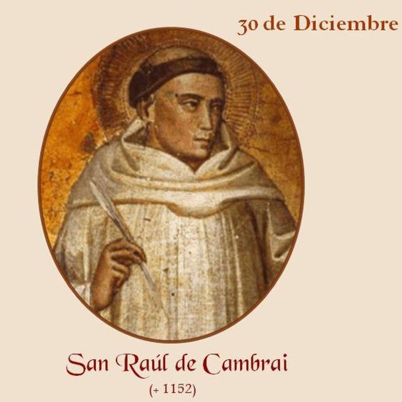 San Raúl, Abad