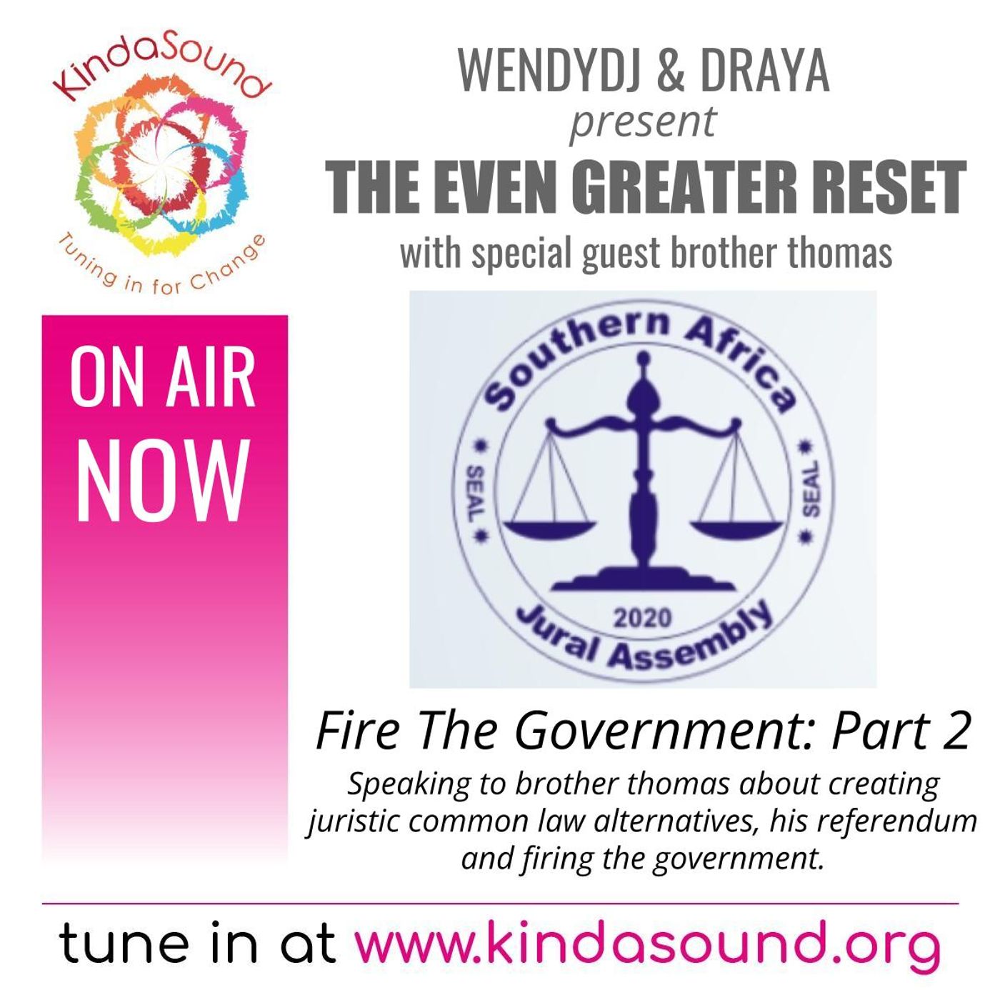 Fire The Government: Part 2 | brother thomas on The Greater Reset with WendyDJ & Draya