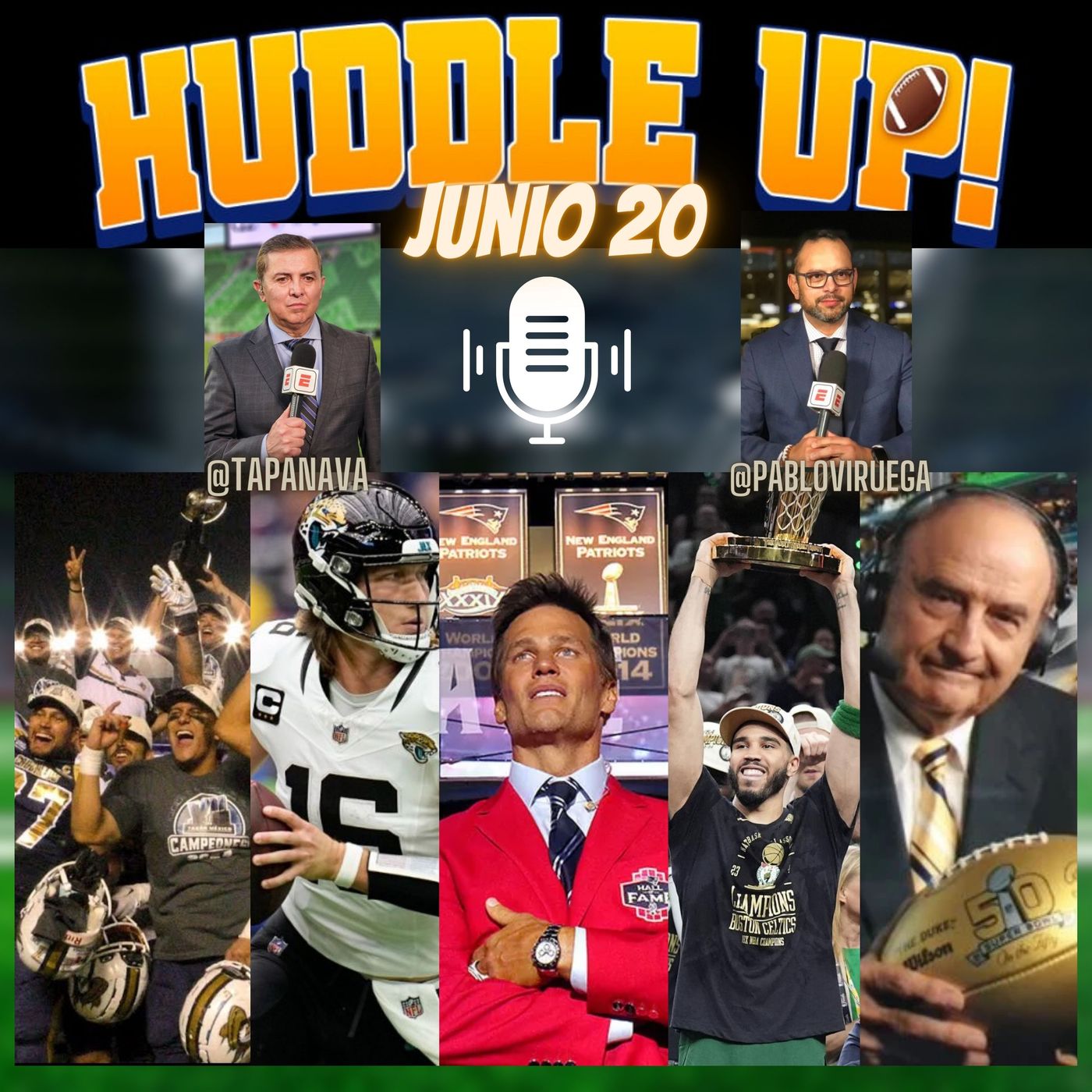 #HuddleUP Junio 20 Fernando Von Rossum al HOF, Tom Brady día, Trevor Lawrence contrato con @TapaNava & @PabloViruega