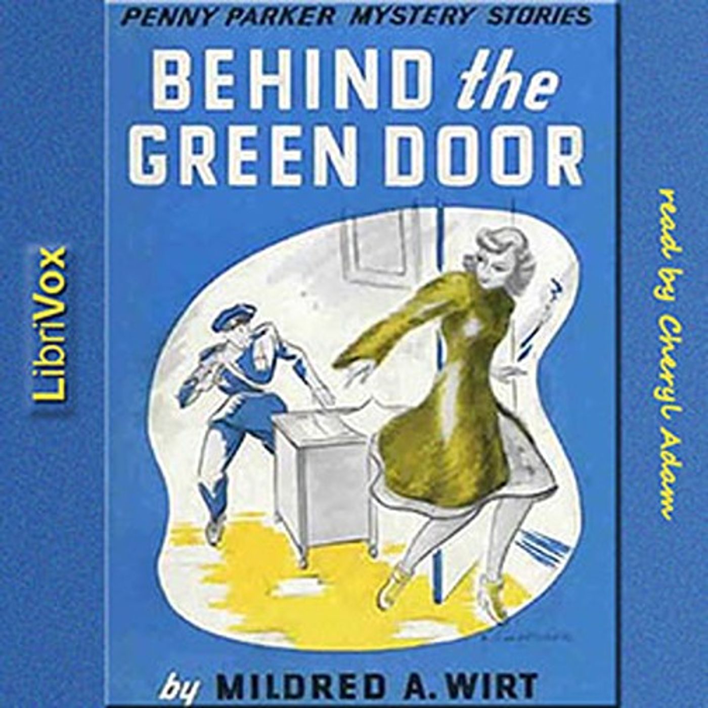 Behind the Green Door by Mildred A. Wirt Benson. cover art