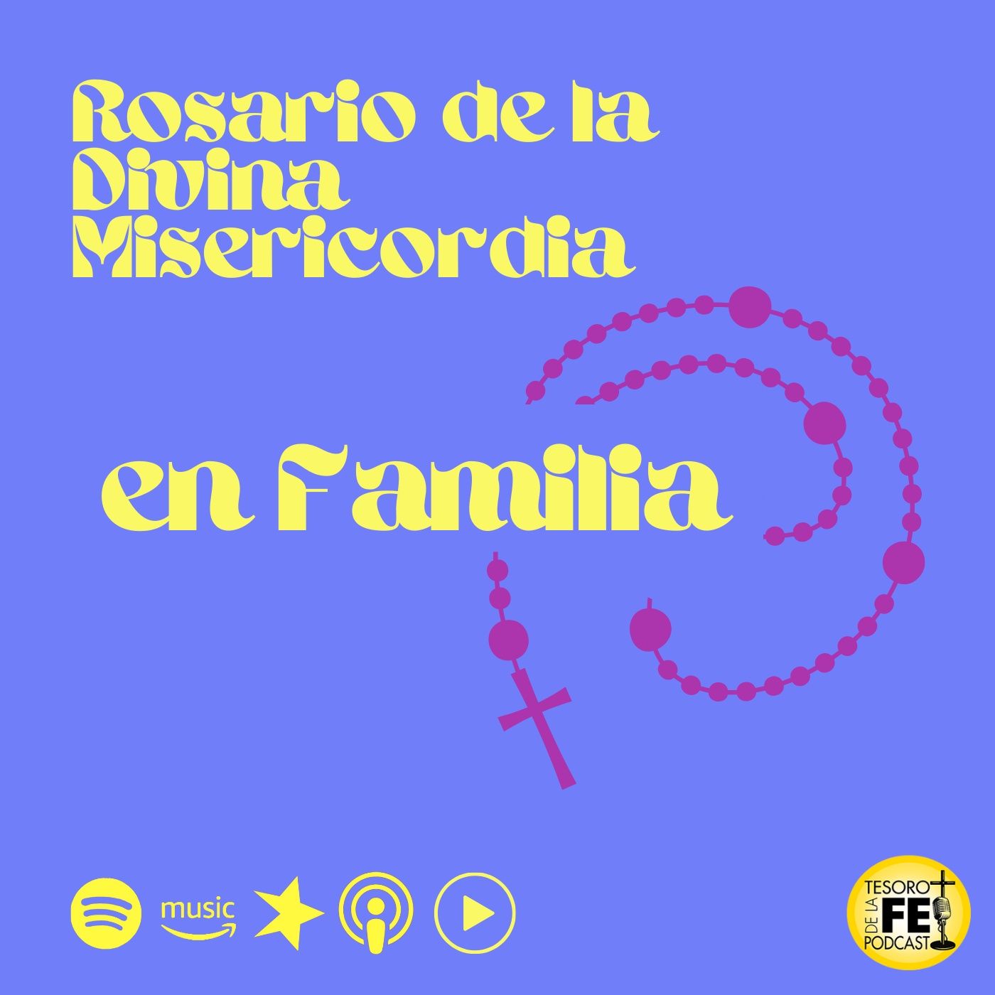 Tesoro de la Fe Podcast