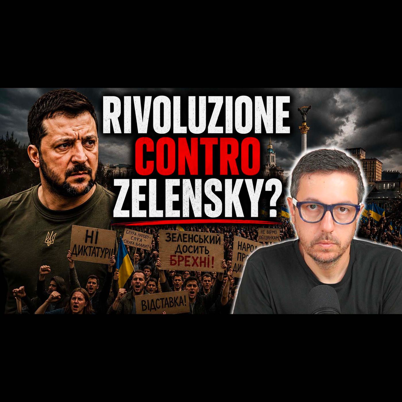VOGLIONO UNA RIVOLUZIONE CONTRO ZELENSKY?