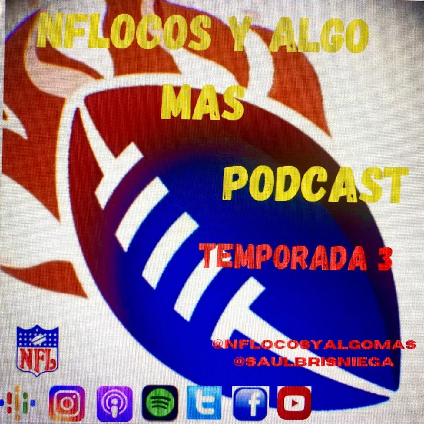 NFLocos de Corazon Podcast