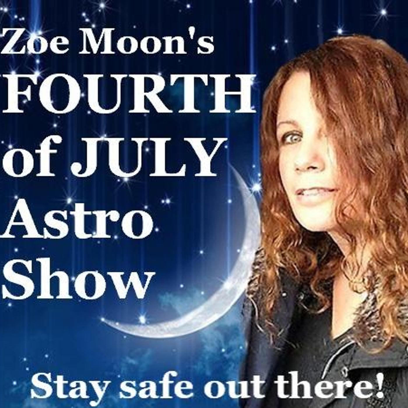 The Zoe Moon Astrology FOURTH OF JULY Show episode artwork