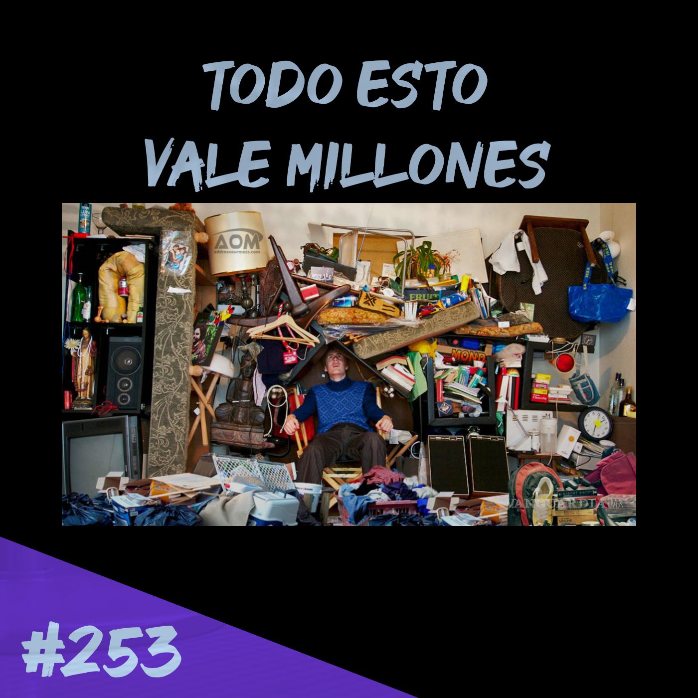 Episodio 253 - Todo Esto Vale Millones