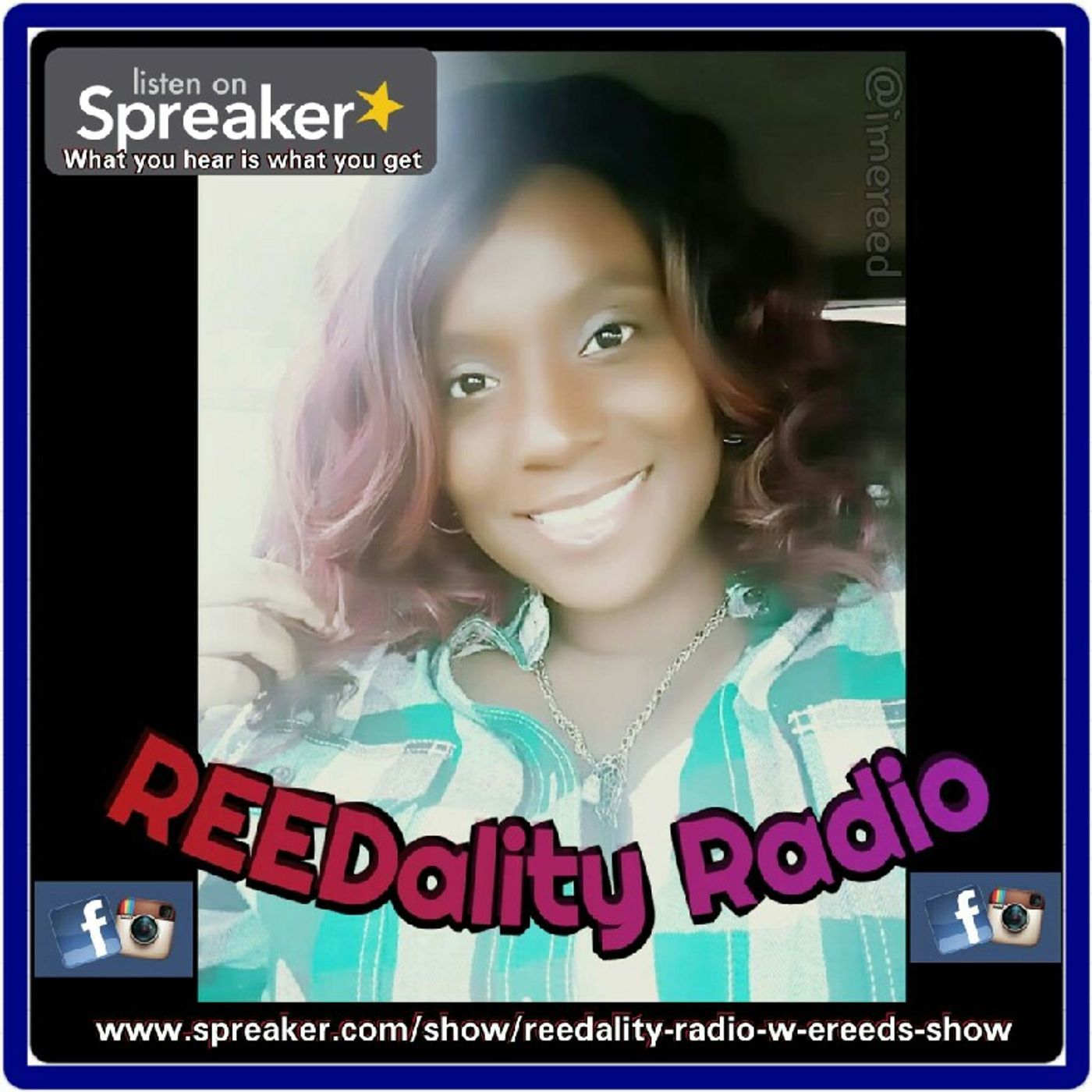 REEDality Radio w/ E.Reed