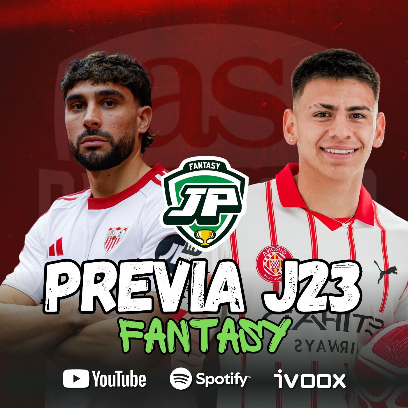 ️ 8x32 - LA PREVIA FANTASY DE LA JORNADA 23 episode artwork