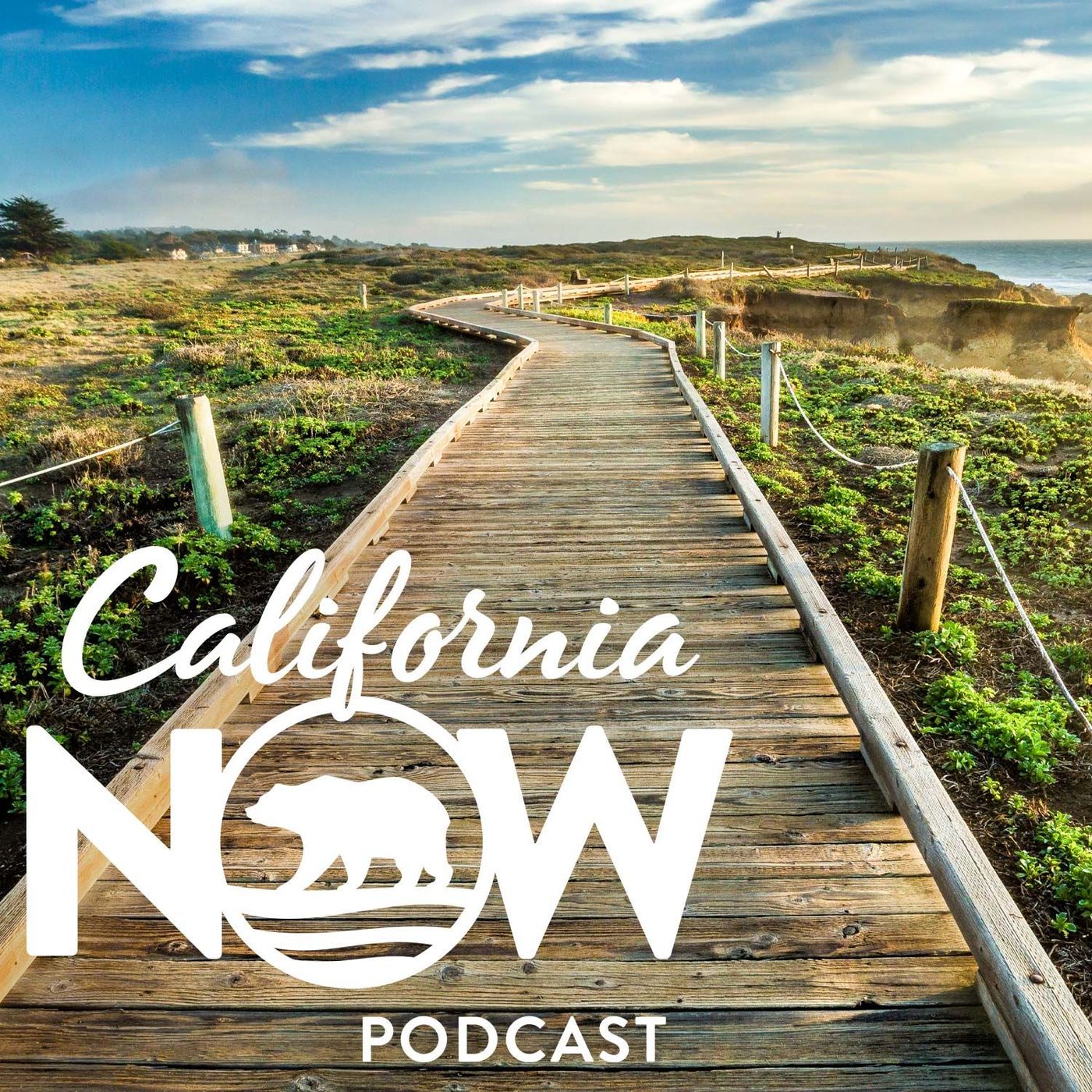 California Now Podcast