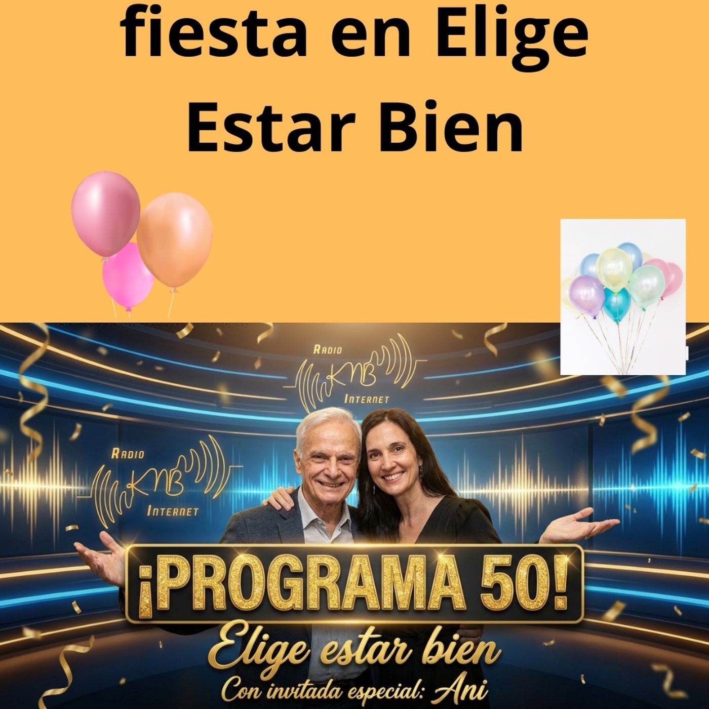 Celebrando el Programa #50 de "Elige estar bien" - Hablando de "la solidaridad" con Ana Tricci  Conduce: Pablo Tricci * Argentina. episode artwork