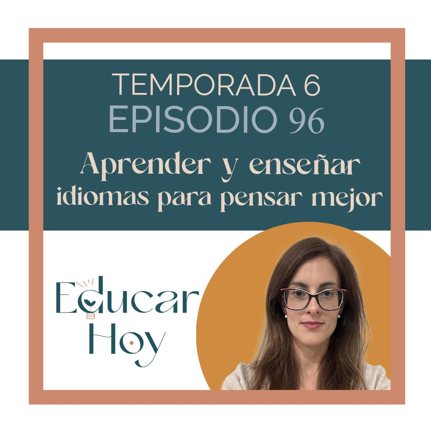 96 Paula Lissón: Aprender y enseñar idiomas para pensar mejor