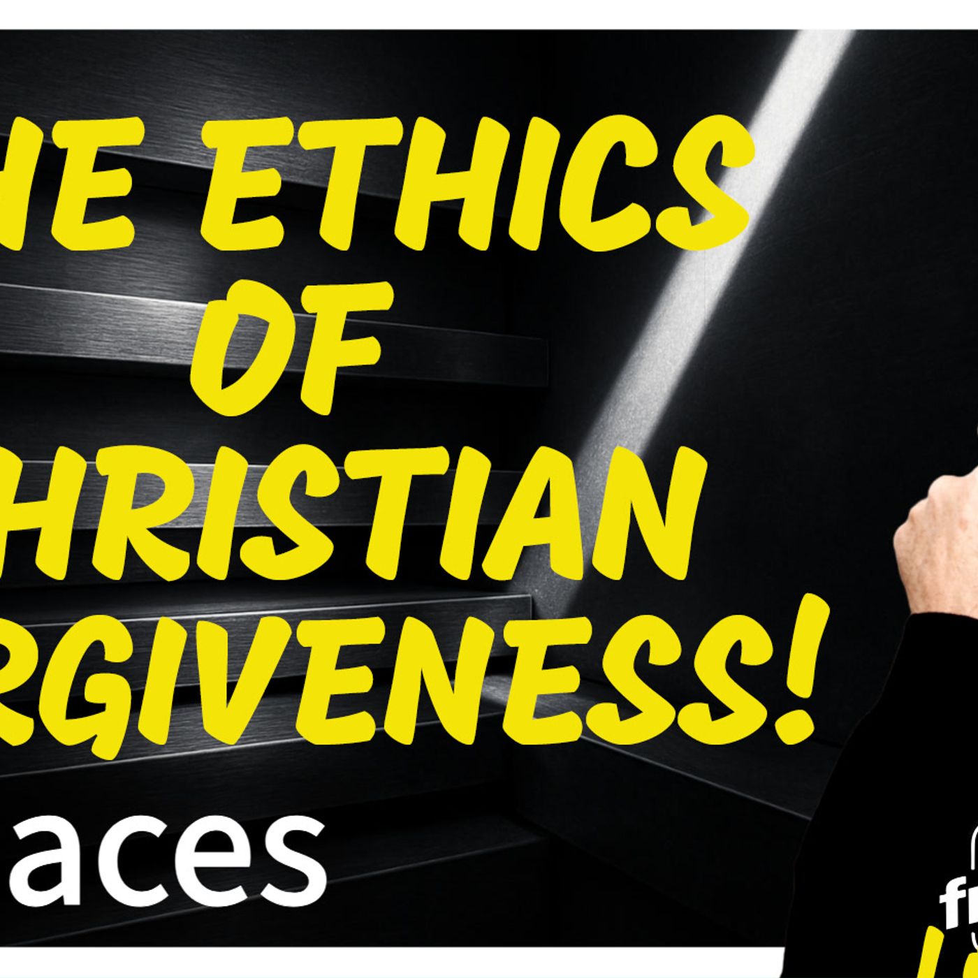 6106 The Ethics of Christian Forgiveness! Twitter/X Space episode artwork