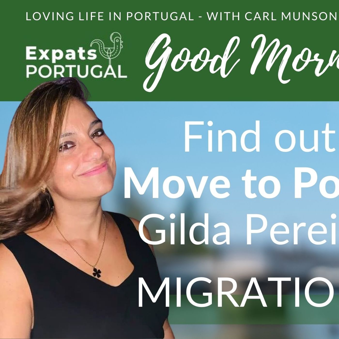 Portugal Migration Monday Q&A with Gilda & Carl on Good Morning Portugal!