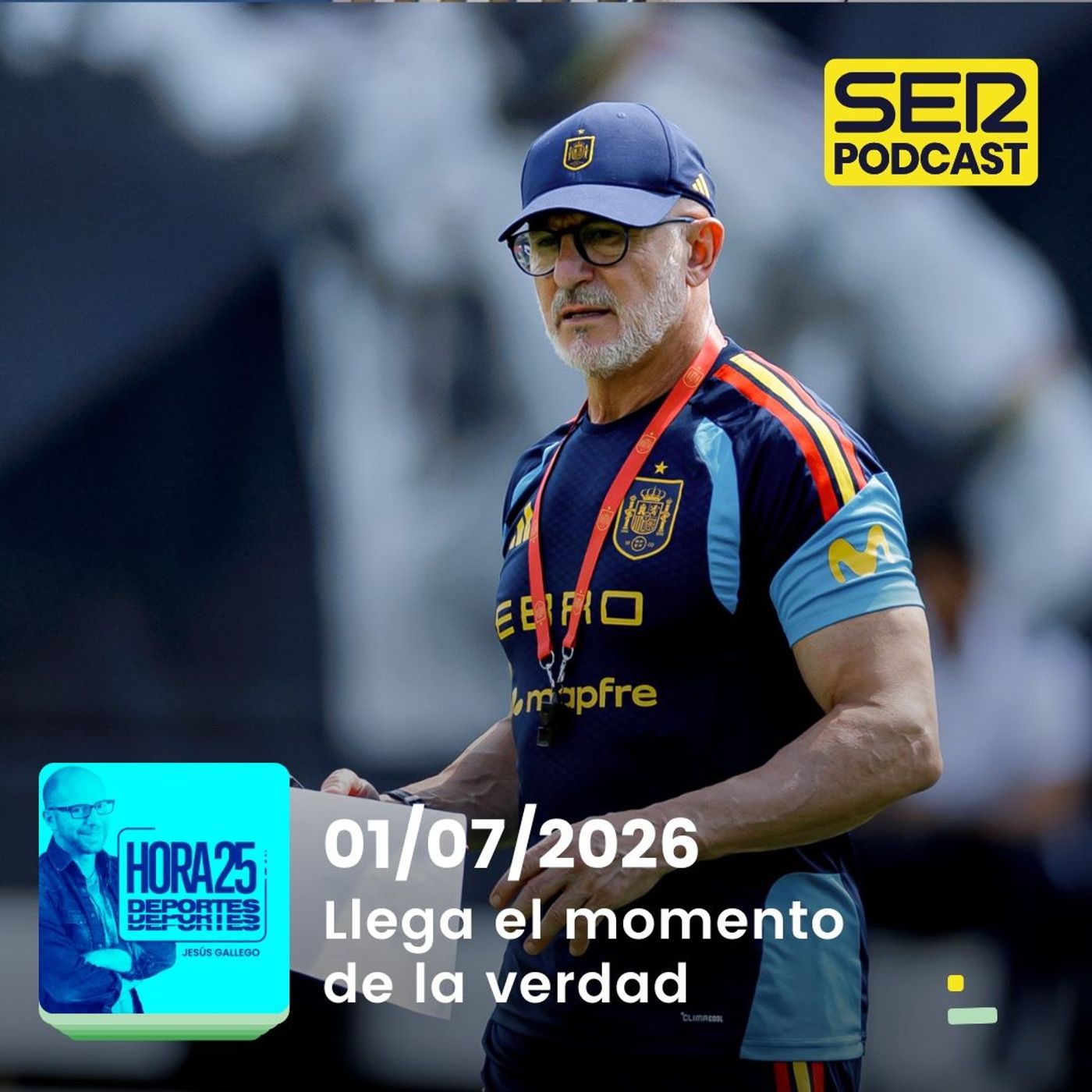Hora 25 Deportes | Llega el momento de la verdad episode artwork