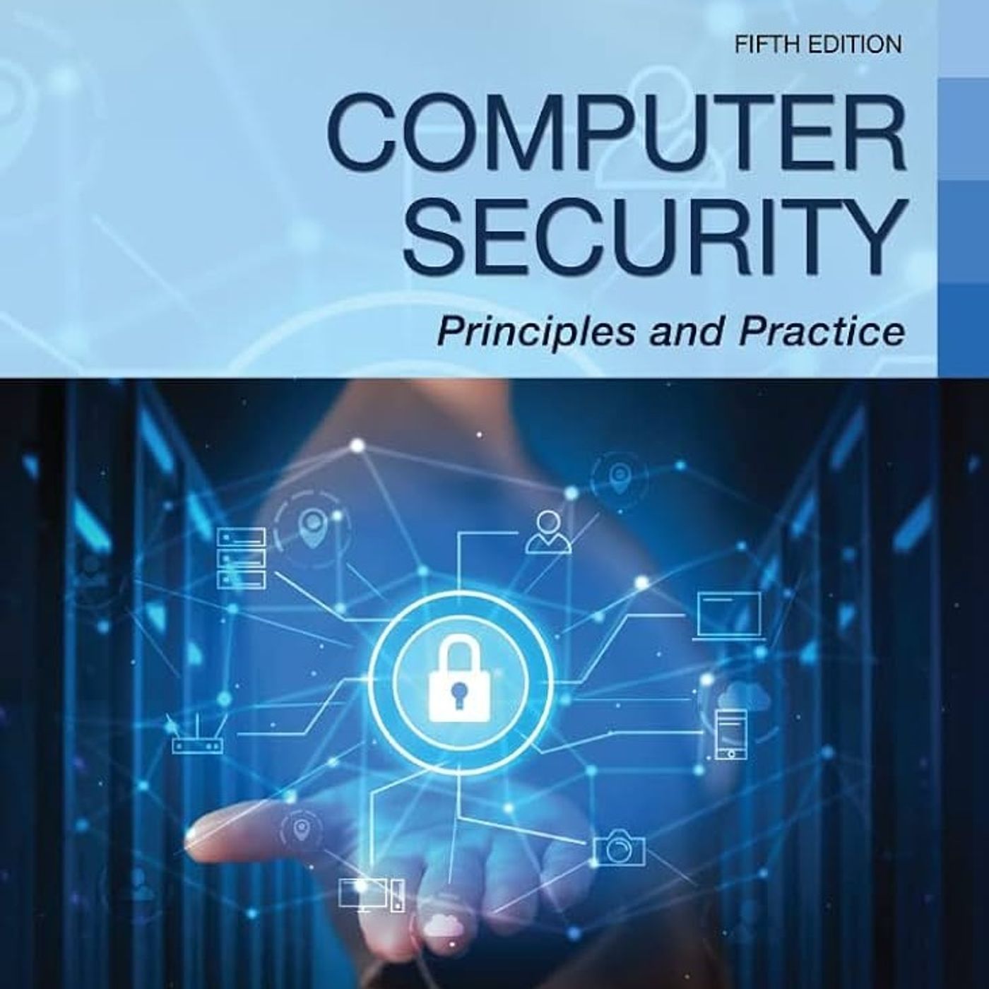 Computer Security: Principles and Practice Computer Security: Principles and Practice