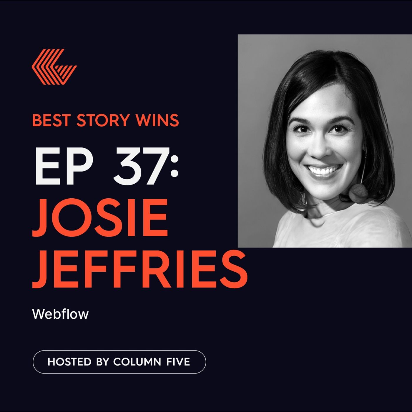 Ep. 37 Josie Jeffries of Webflow