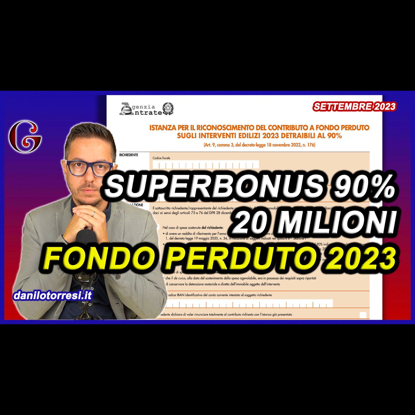Provvedimento AdE FONDO PERDUTO 2023 Superbonus 90 ultime notizie | le domande dal 2 ottobre