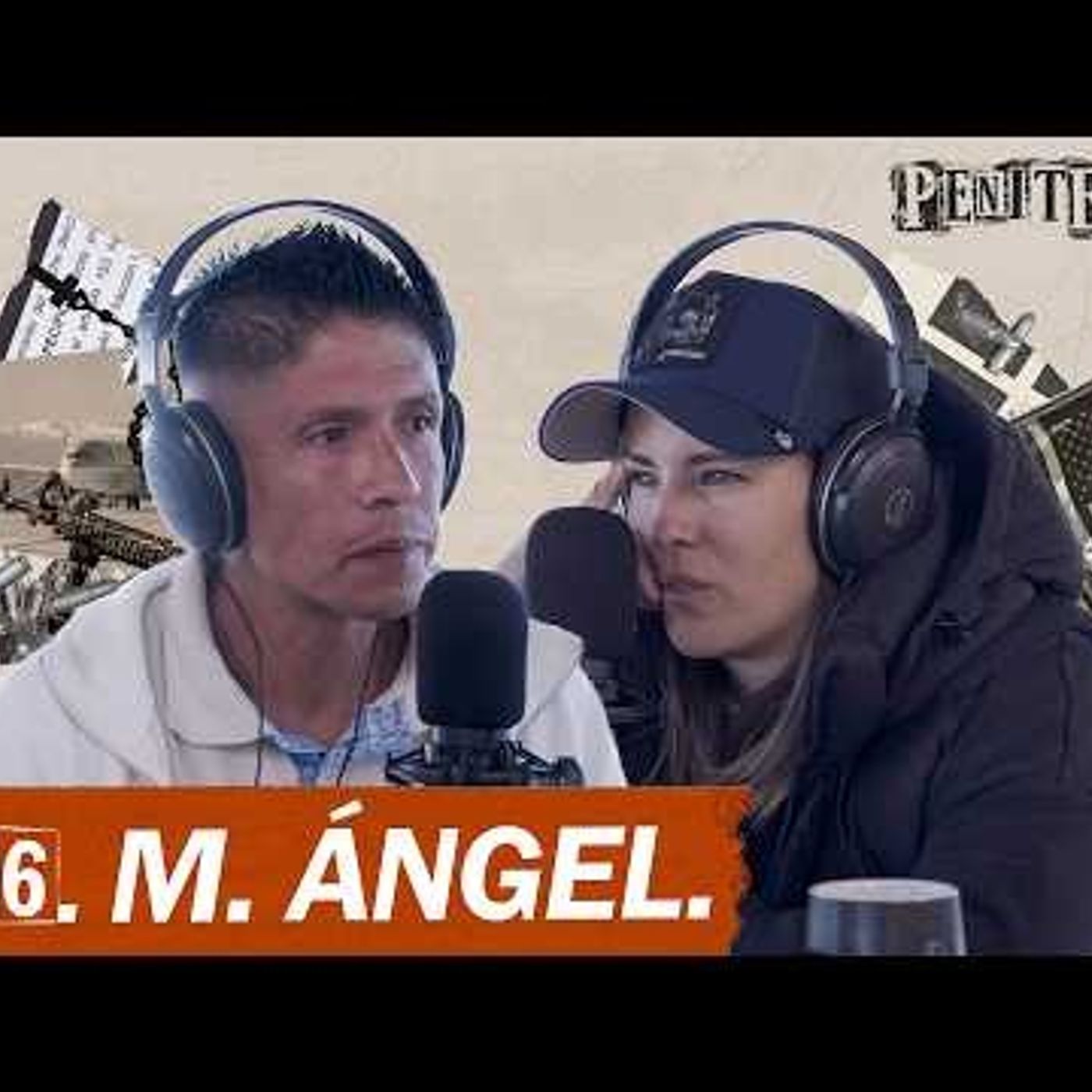 Fui pistolero de un cártel y perdí todo lo que amaba _ Miguel Ángel @Peniten_256k episode artwork