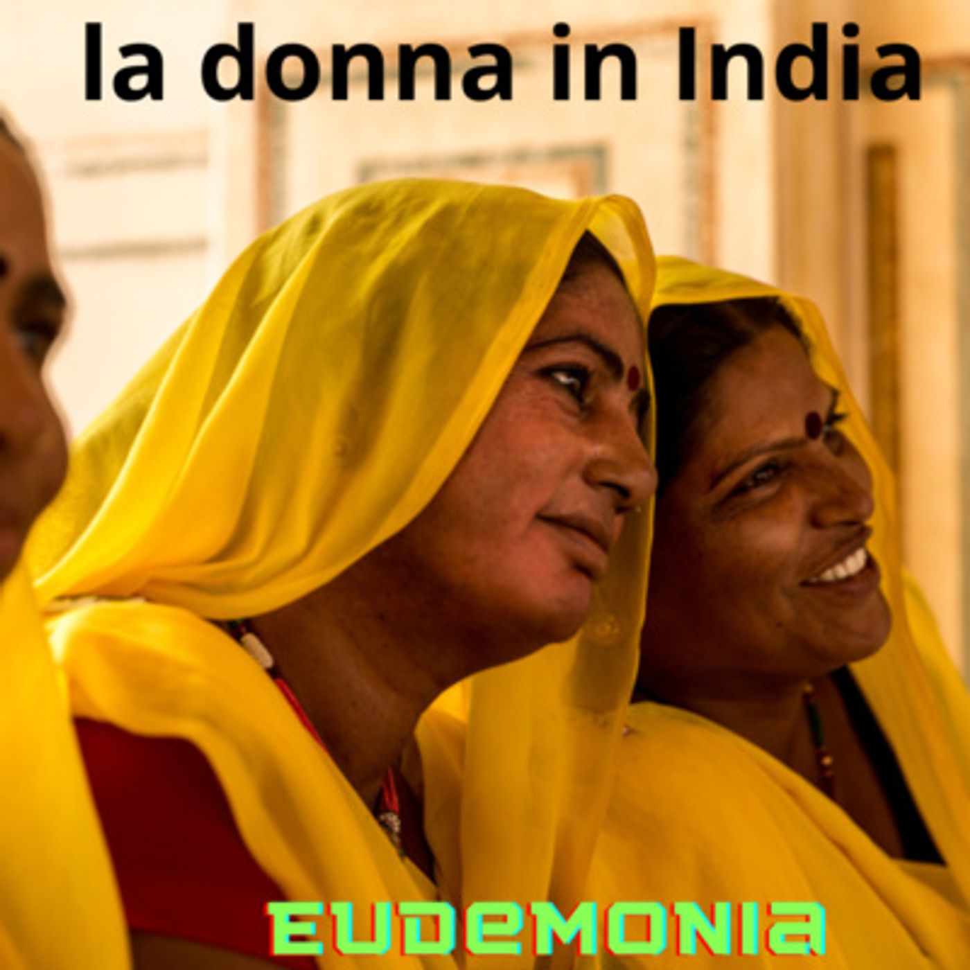 La costruzione dell'immagine femminile - La donna in India episode artwork