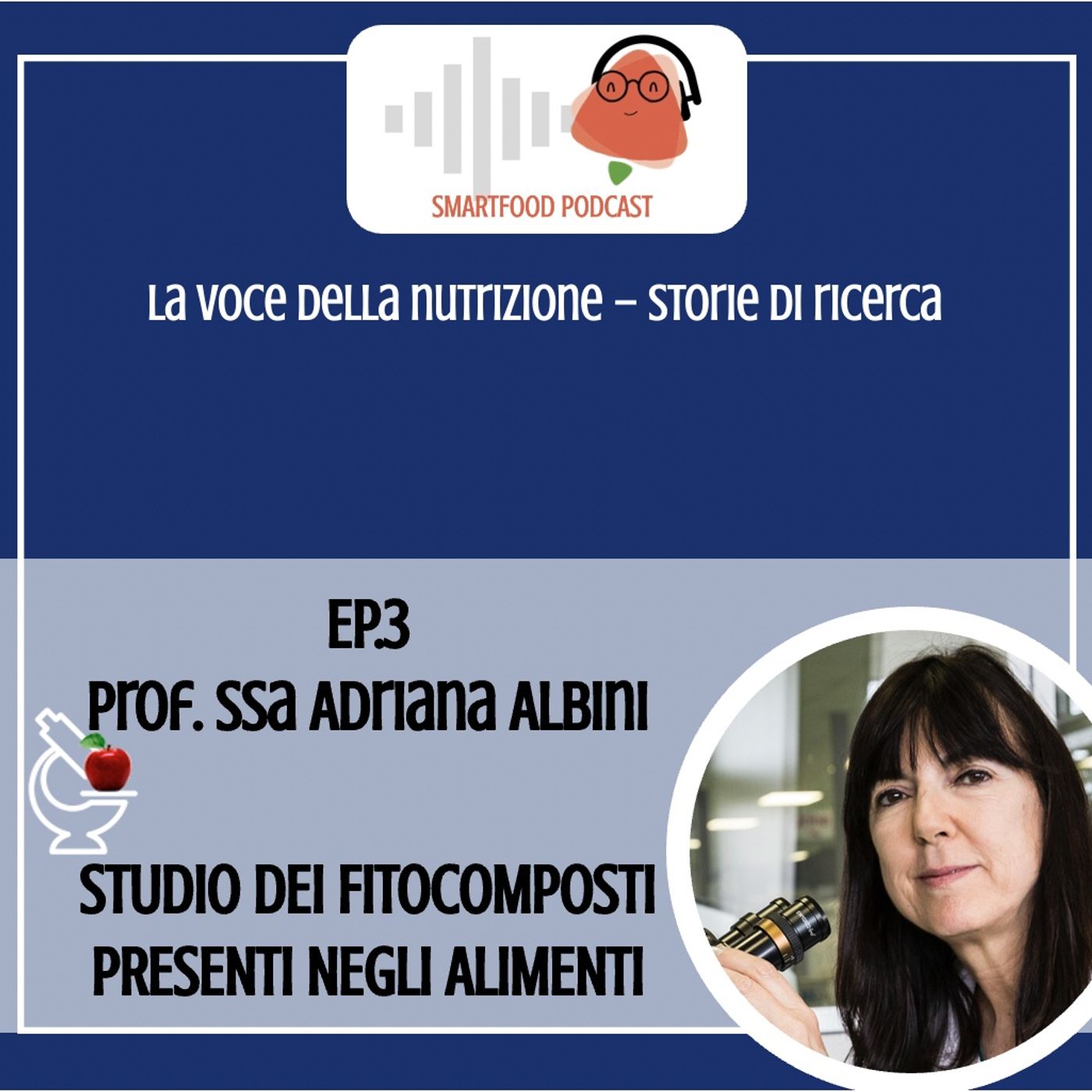Smartfood podcast - La voce della nutrizione