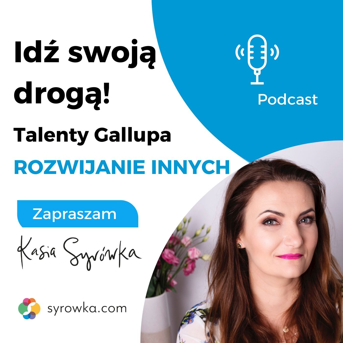 Idź Swoją Drogą