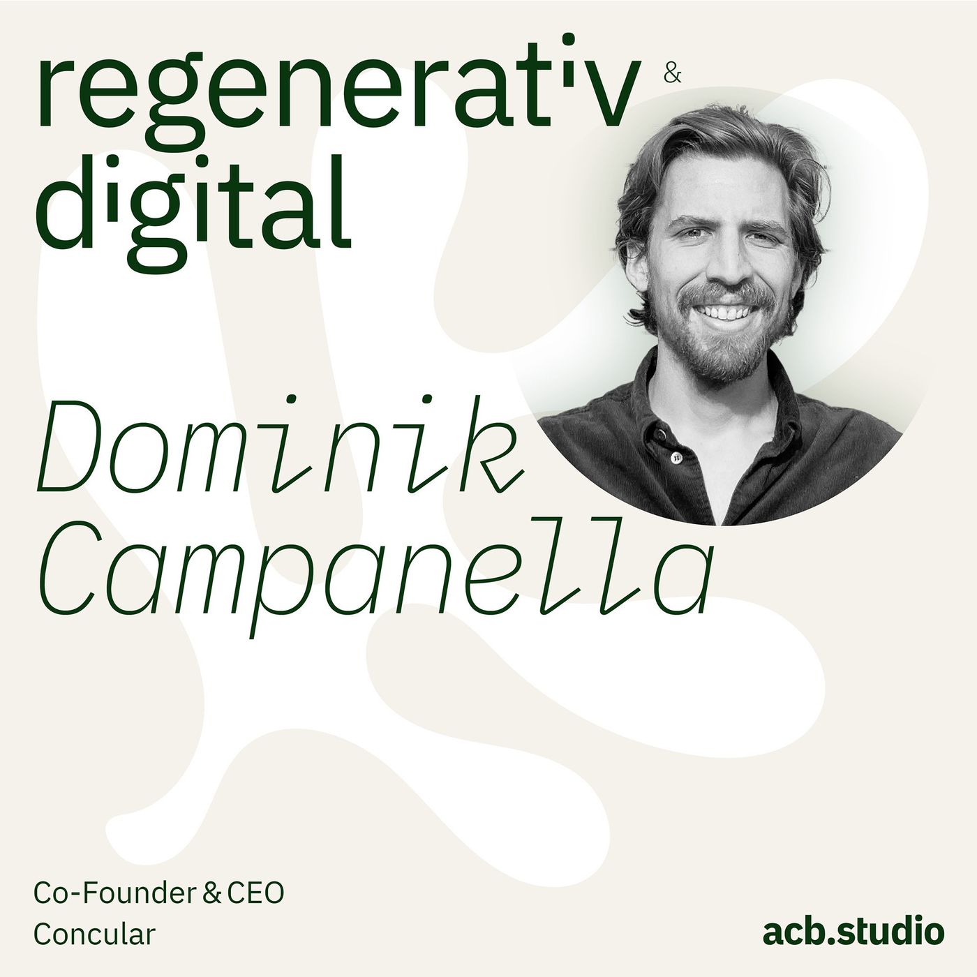 Regenerativ & Digital – der Business Podcast für regeneratives Wirtschaften und Digitalisierung