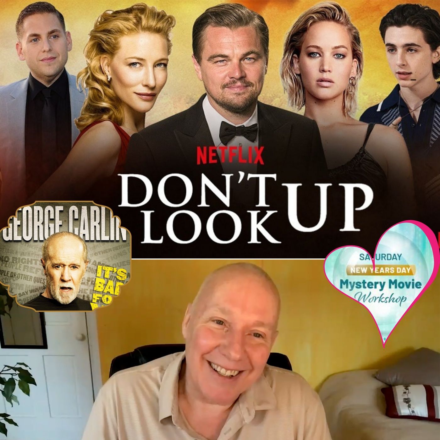 Movie "Don't Look Up!" Commentary by David Hoffmeister - Weekly Online Movie Workshop episode artwork