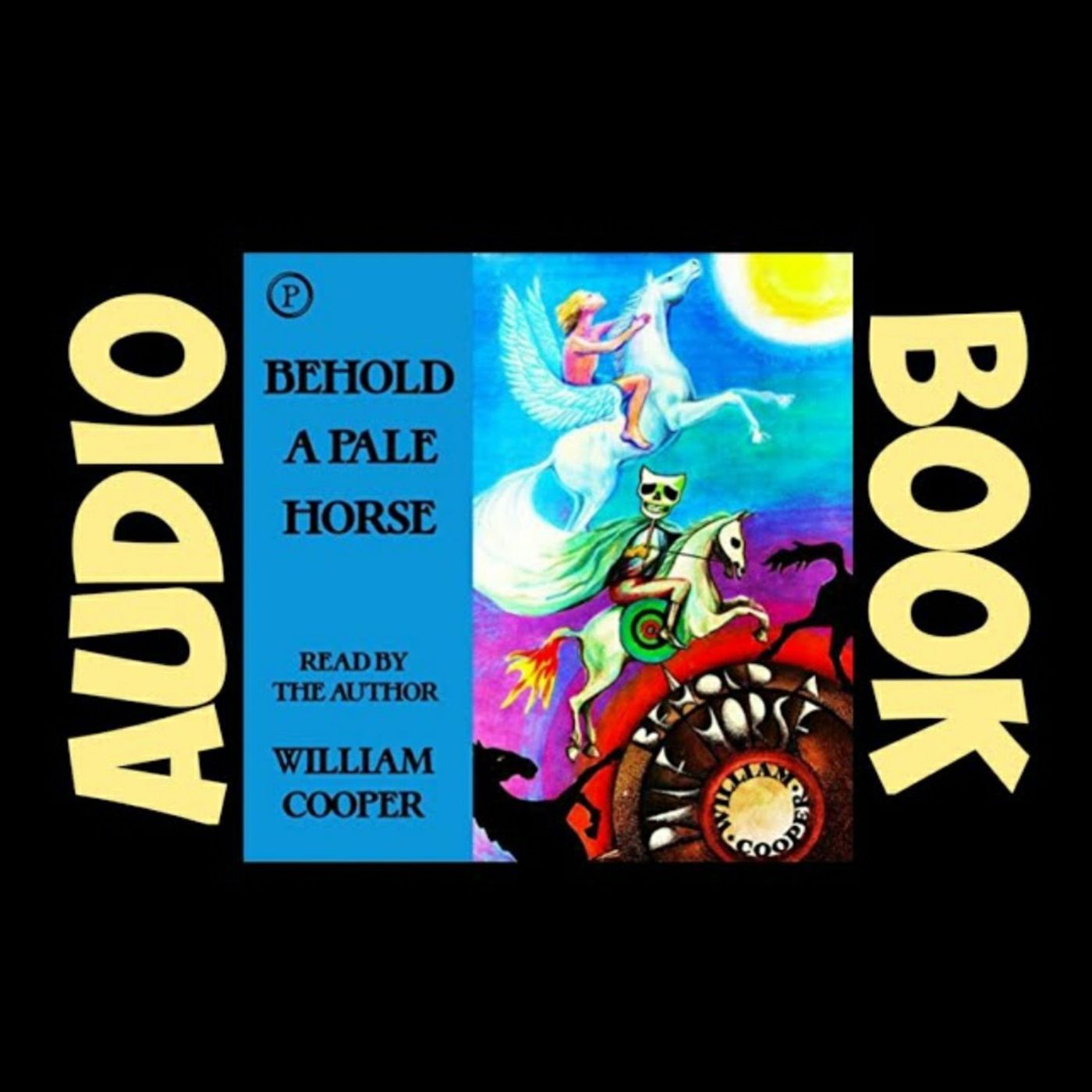 Behold, A Pale Horse | Milton William Cooper | AudioBook