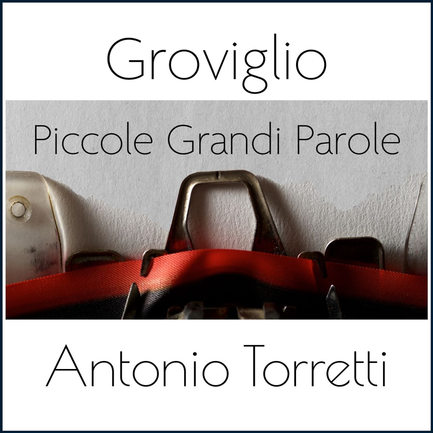 #172 - Piccole Grandi Parole - Groviglio episode artwork