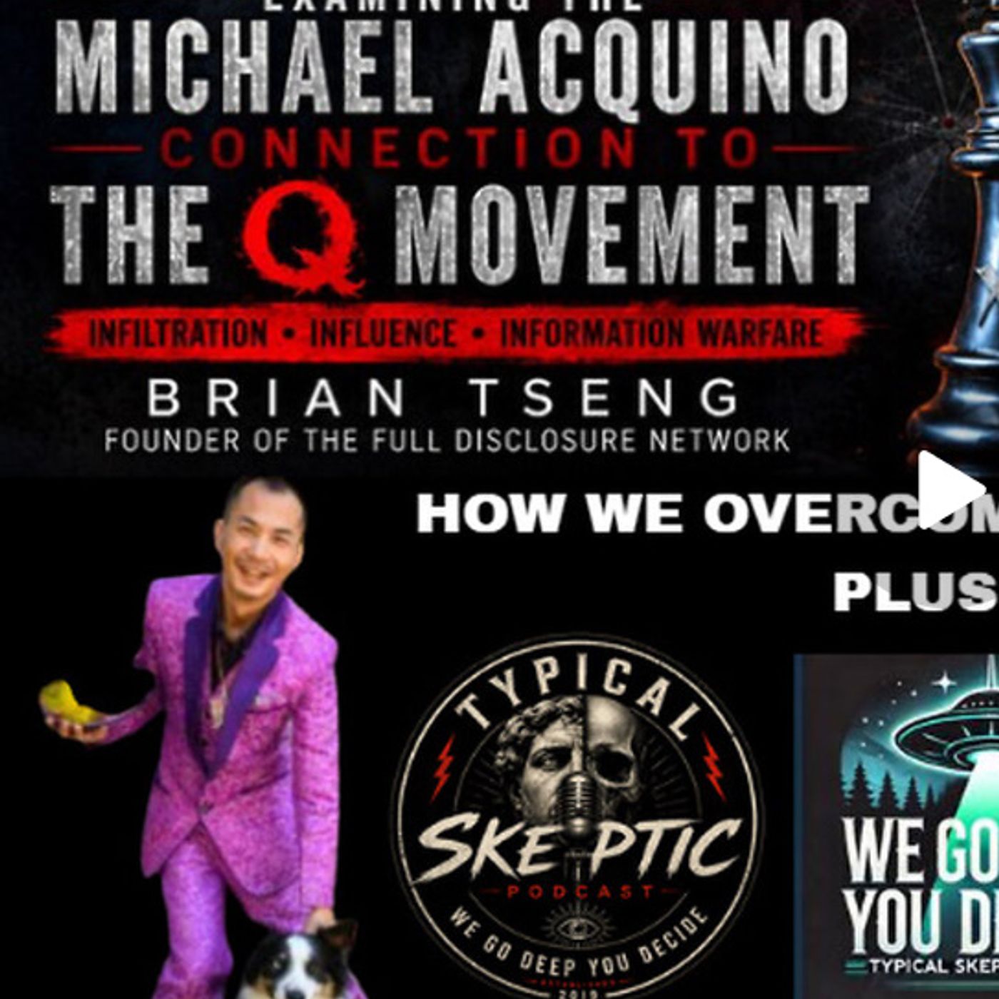 Examining the Michael Aquino Connection to the Q Movement | Brian Tseng | Typical Skeptic #2681 episode artwork